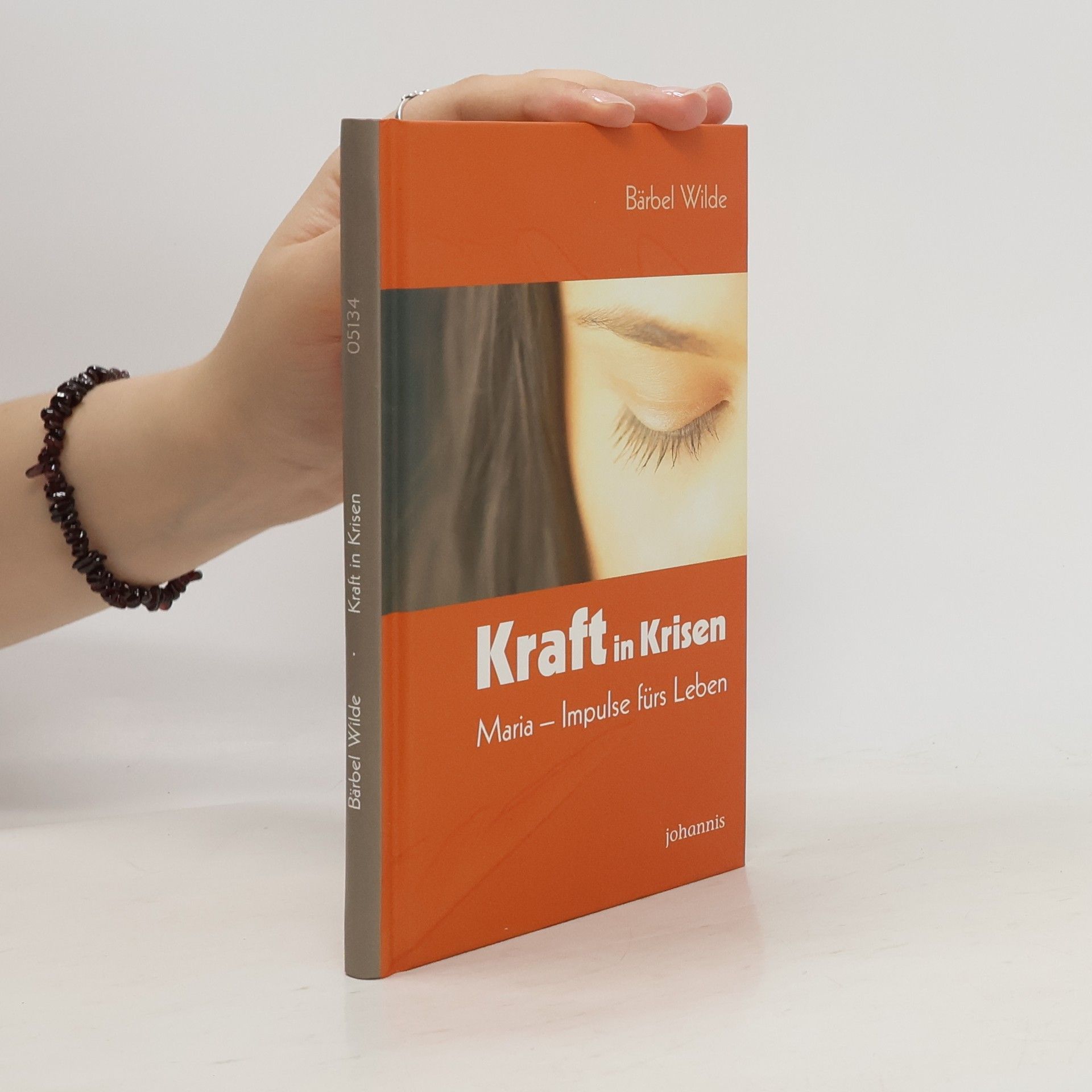 Bärbel Wilde Kraft in Krisen