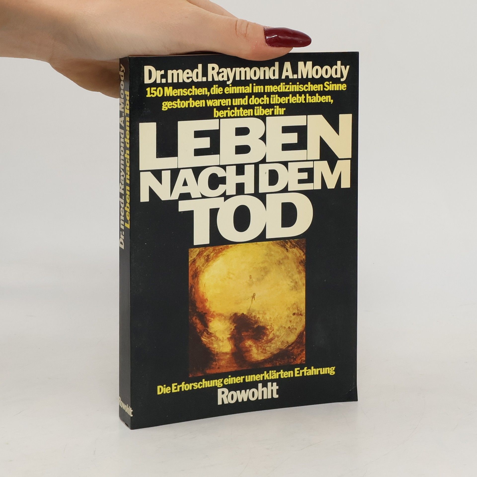 Raymond Moody Leben nach dem Tod