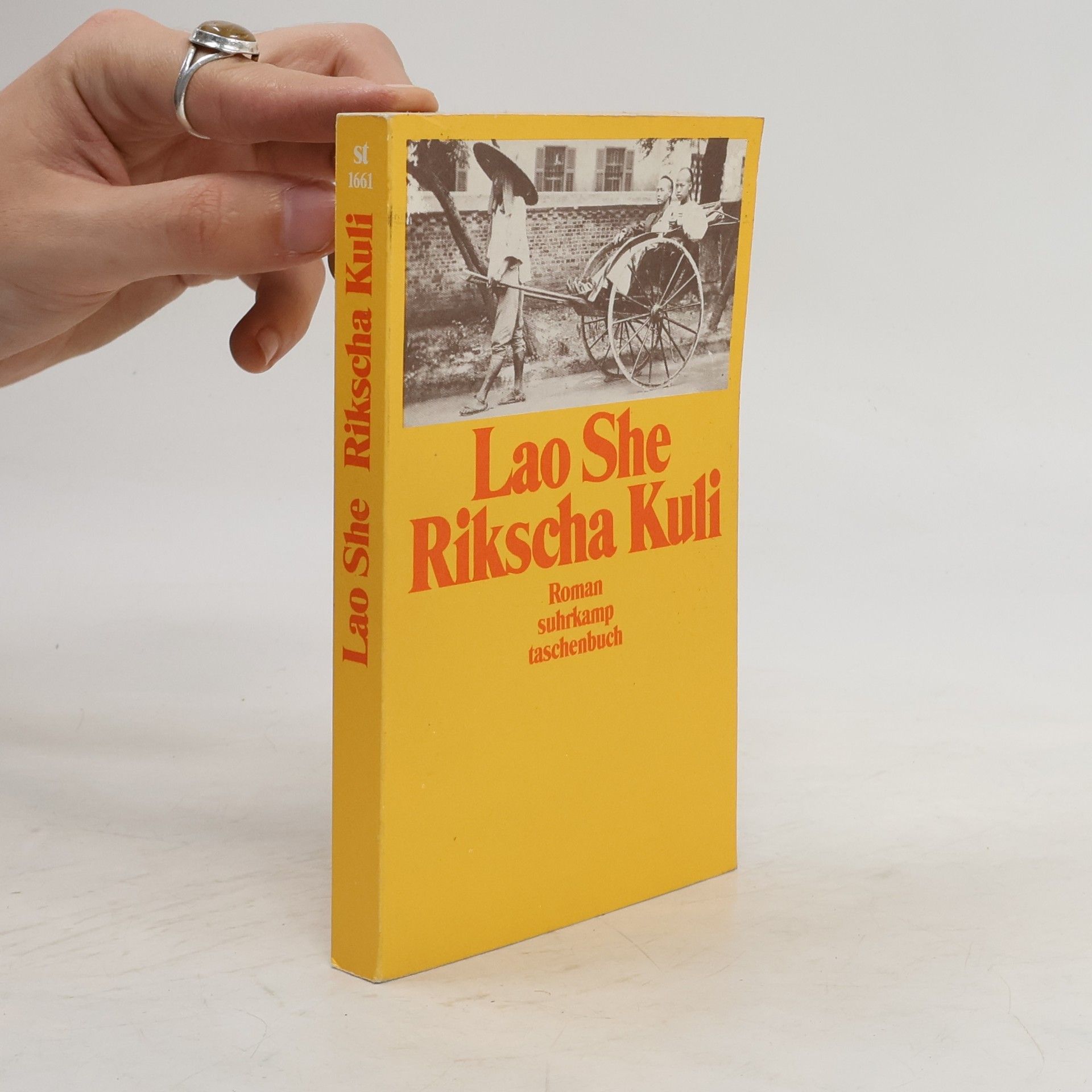 Lao She Rikscha Kuli. Roman.