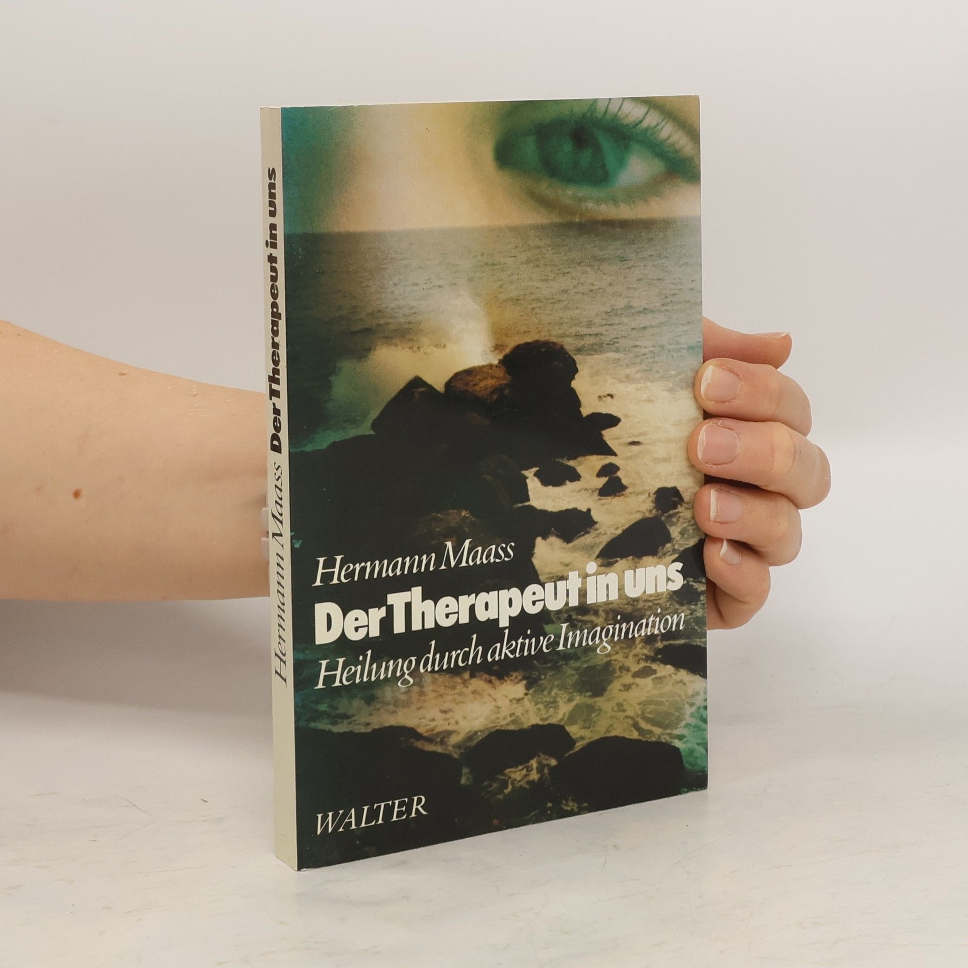 Hermann Maass Der Therapeut in uns