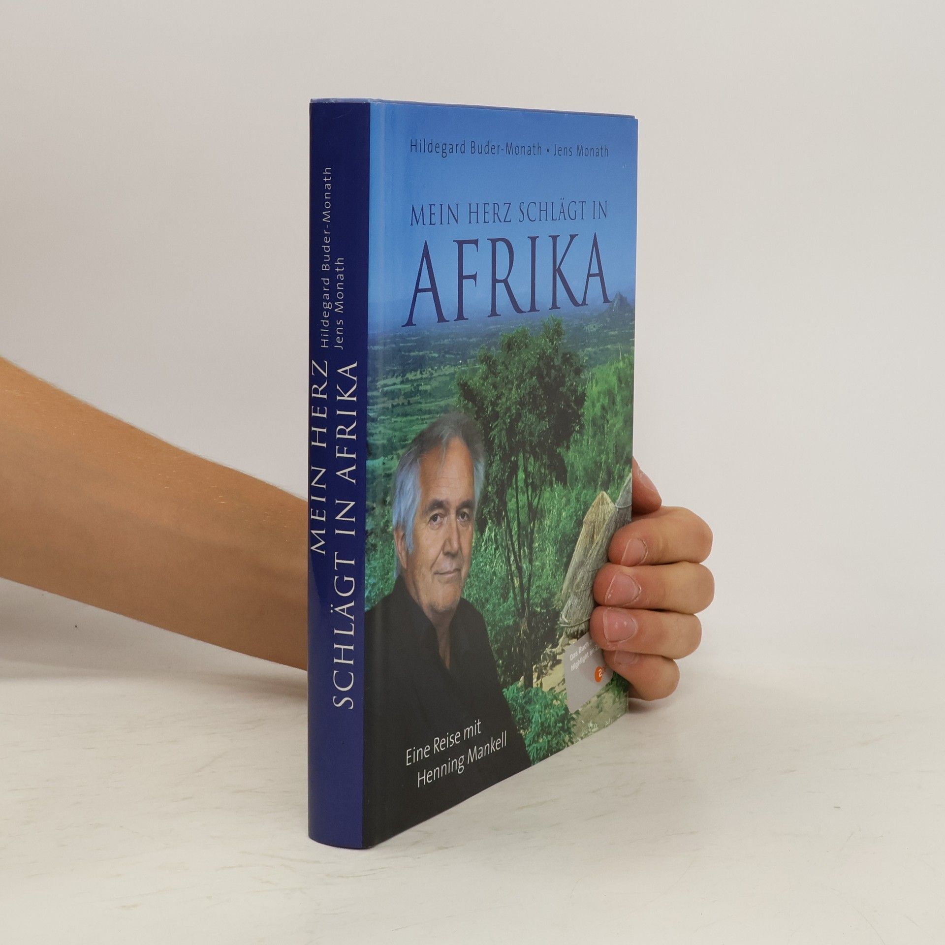 Jens Monath Mein Herz schlägt in Afrika