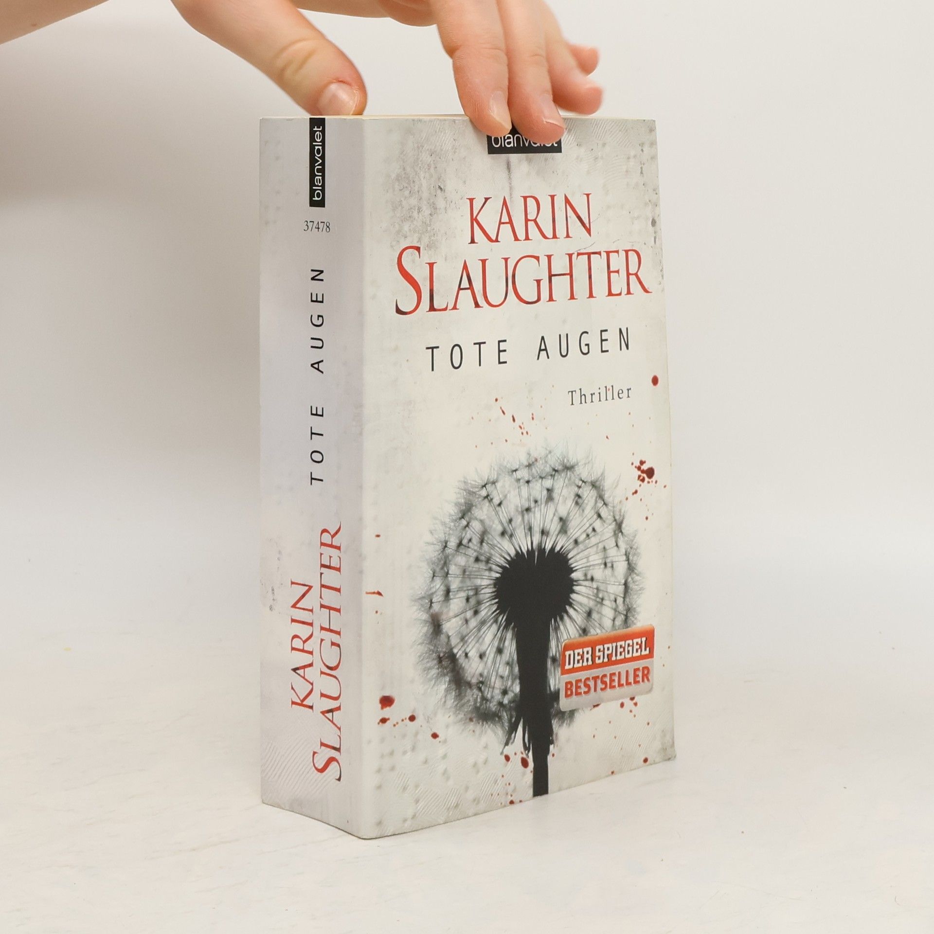 Karin Slaughter Tote Augen