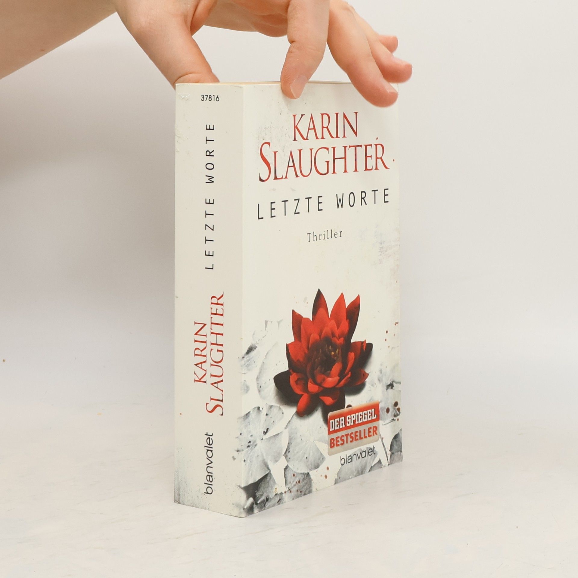 Karin Slaughter Letzte Worte