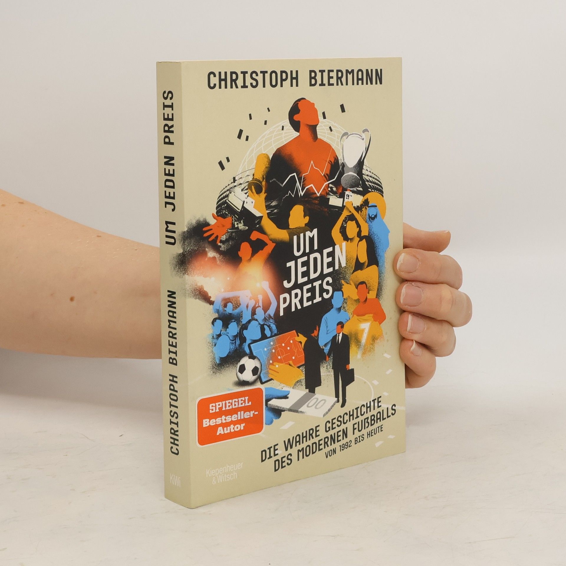 Christoph Biermann Um jeden Preis