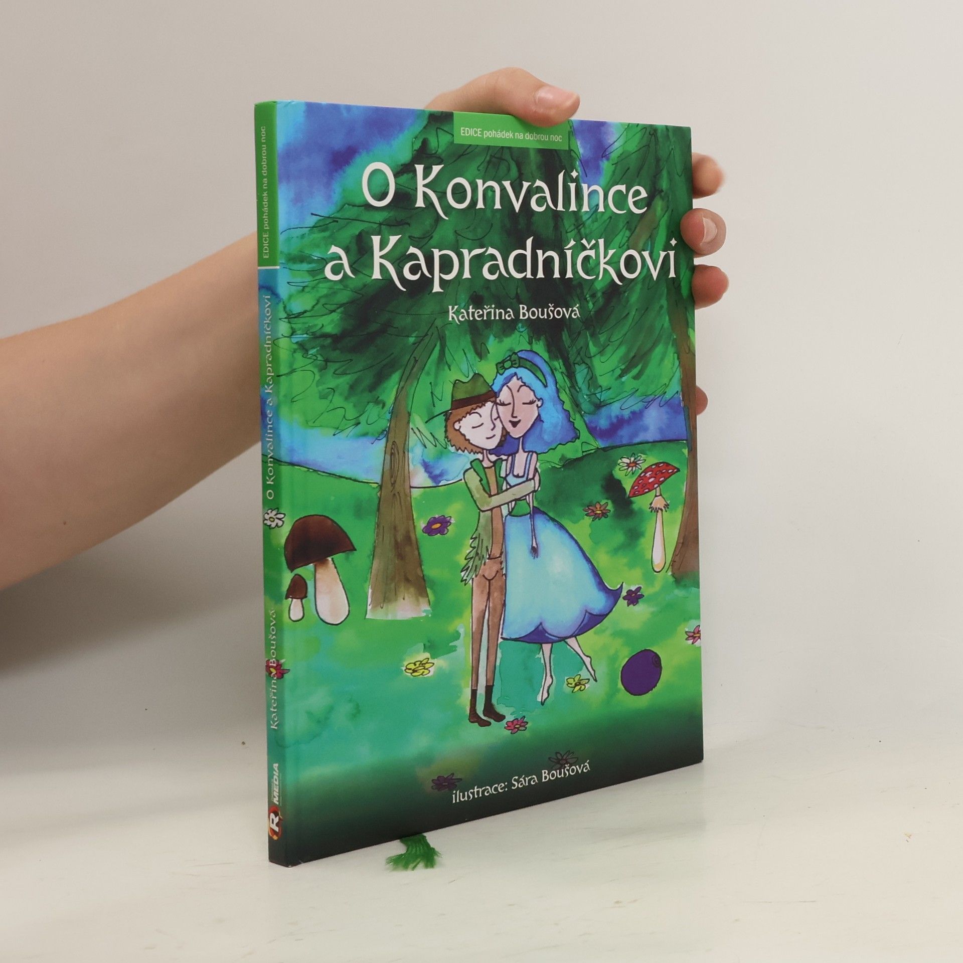 Kateřina Boušová O Konvalince a Kapradníčkovi