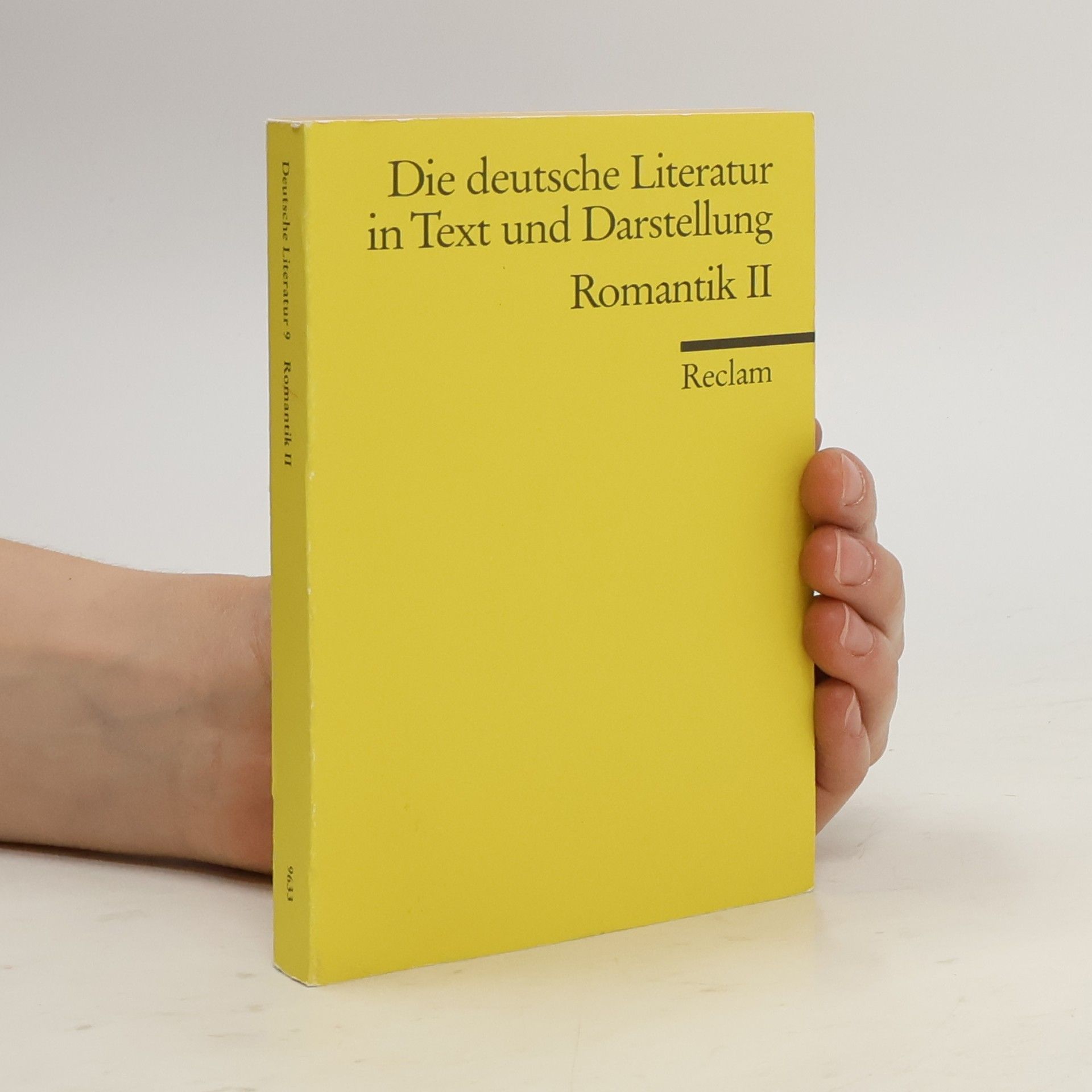 Otto F. Best Die deutsche Literatur in Text und Darstellung, Band 9: Romantik II