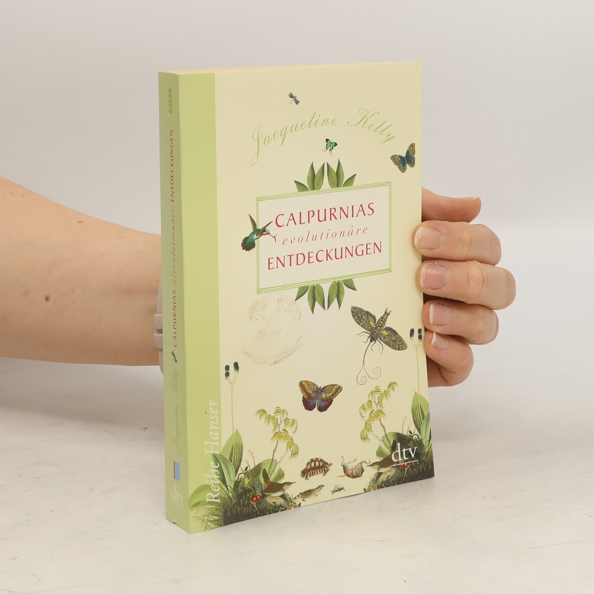 Jacqueline Kelly Calpurnias (r)evolutionäre Entdeckungen