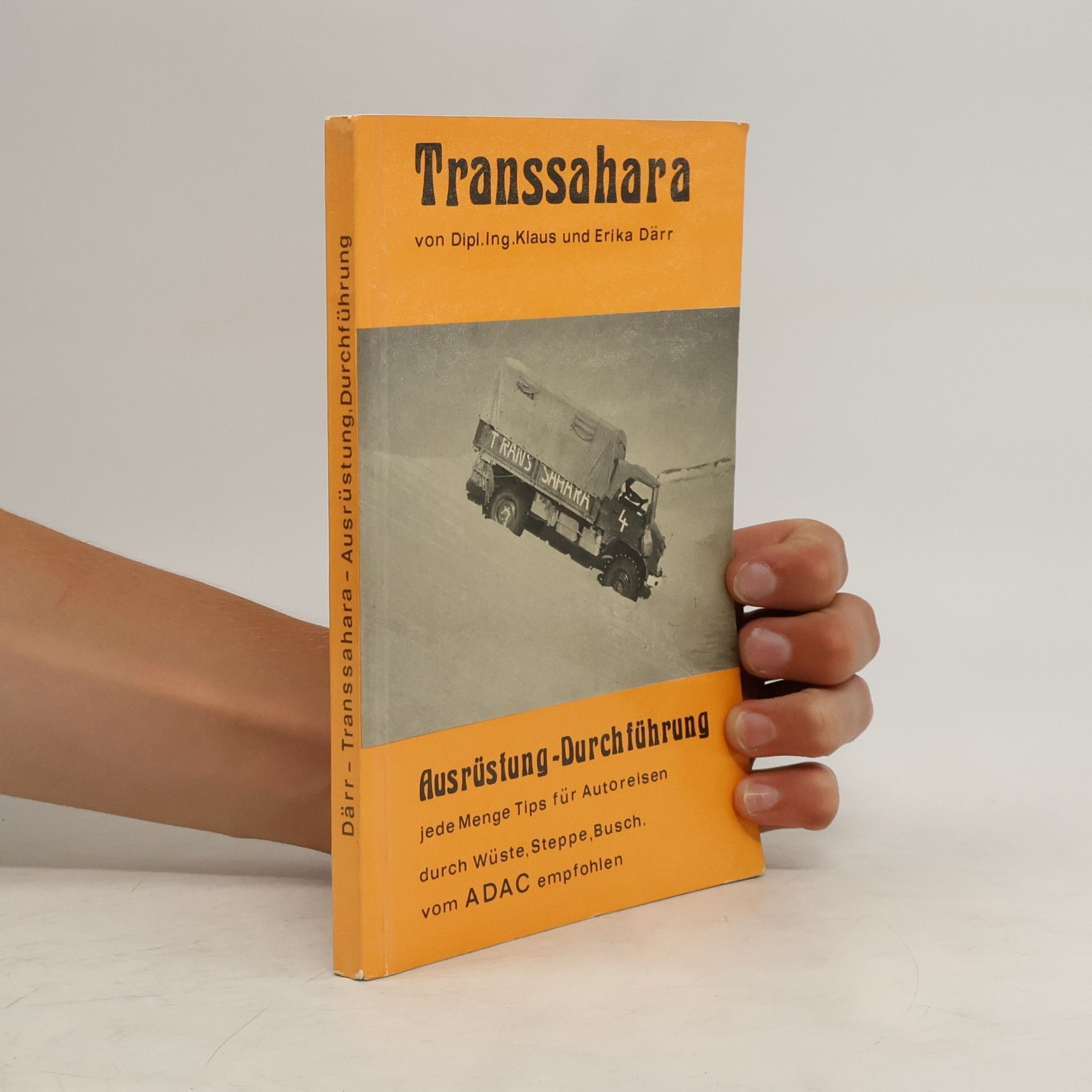 Erika Därr Transsahara - Ausrüstung. Durchführung