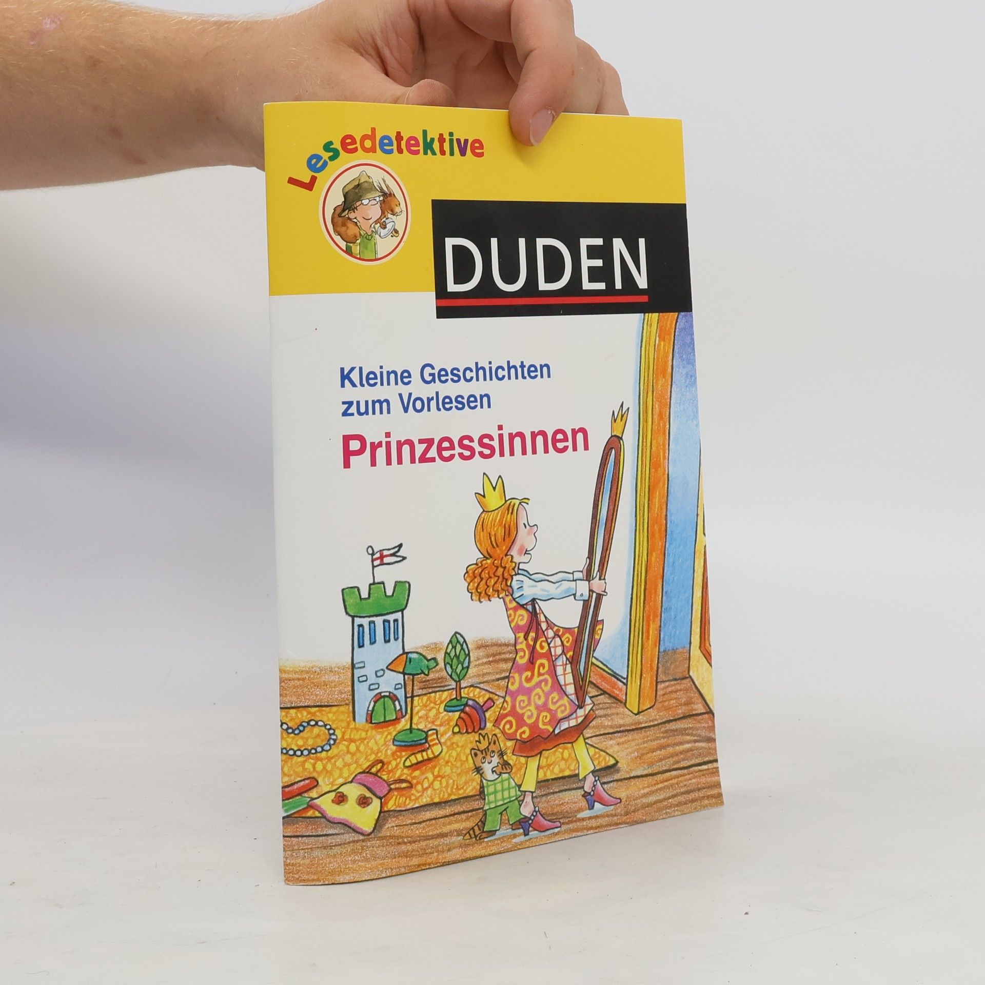Luise Holthausen Lesedetektive, Kleine Geschichten zum Vorlesen - Prinzessinnen