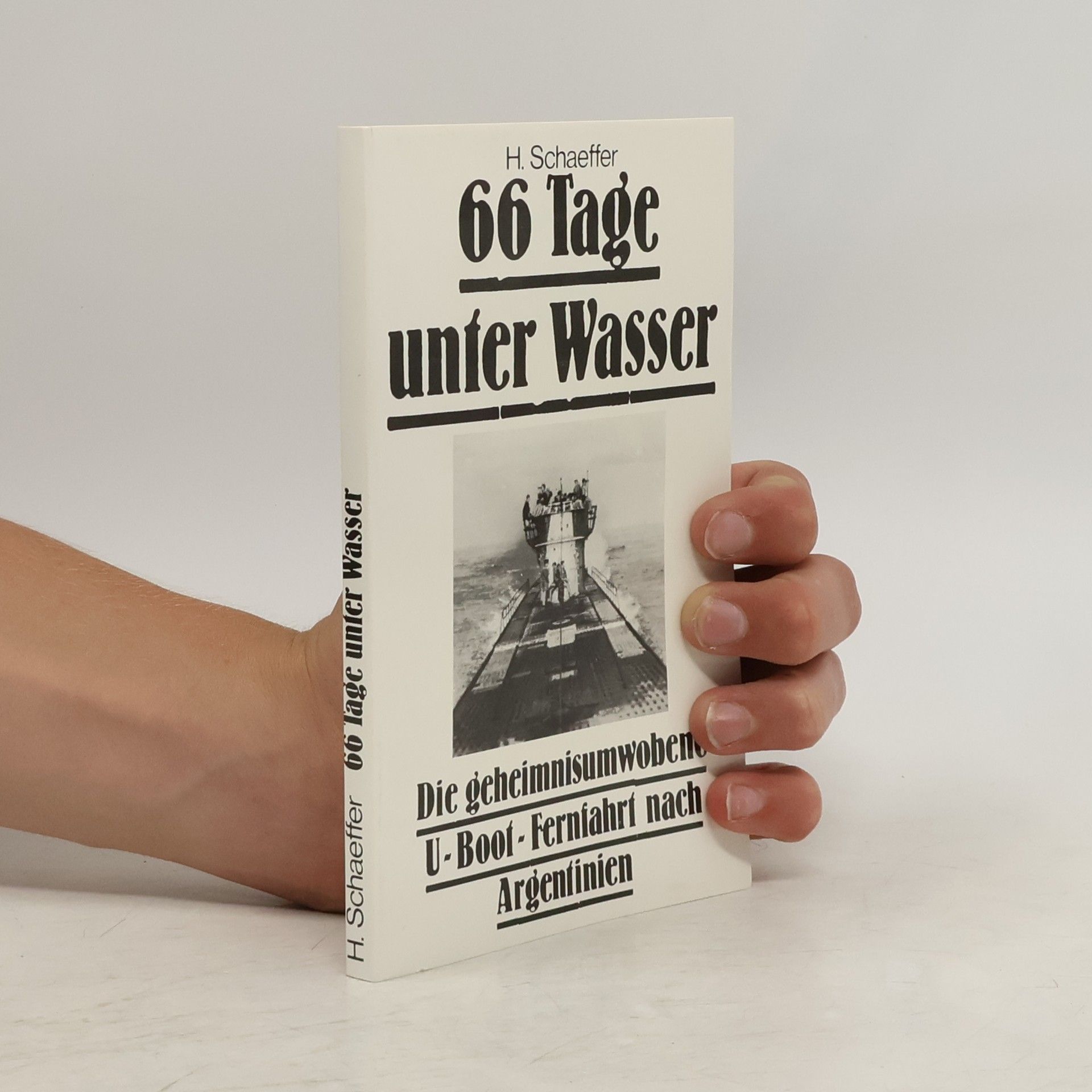 H. Schaeffer 66 Tage unter Wasser