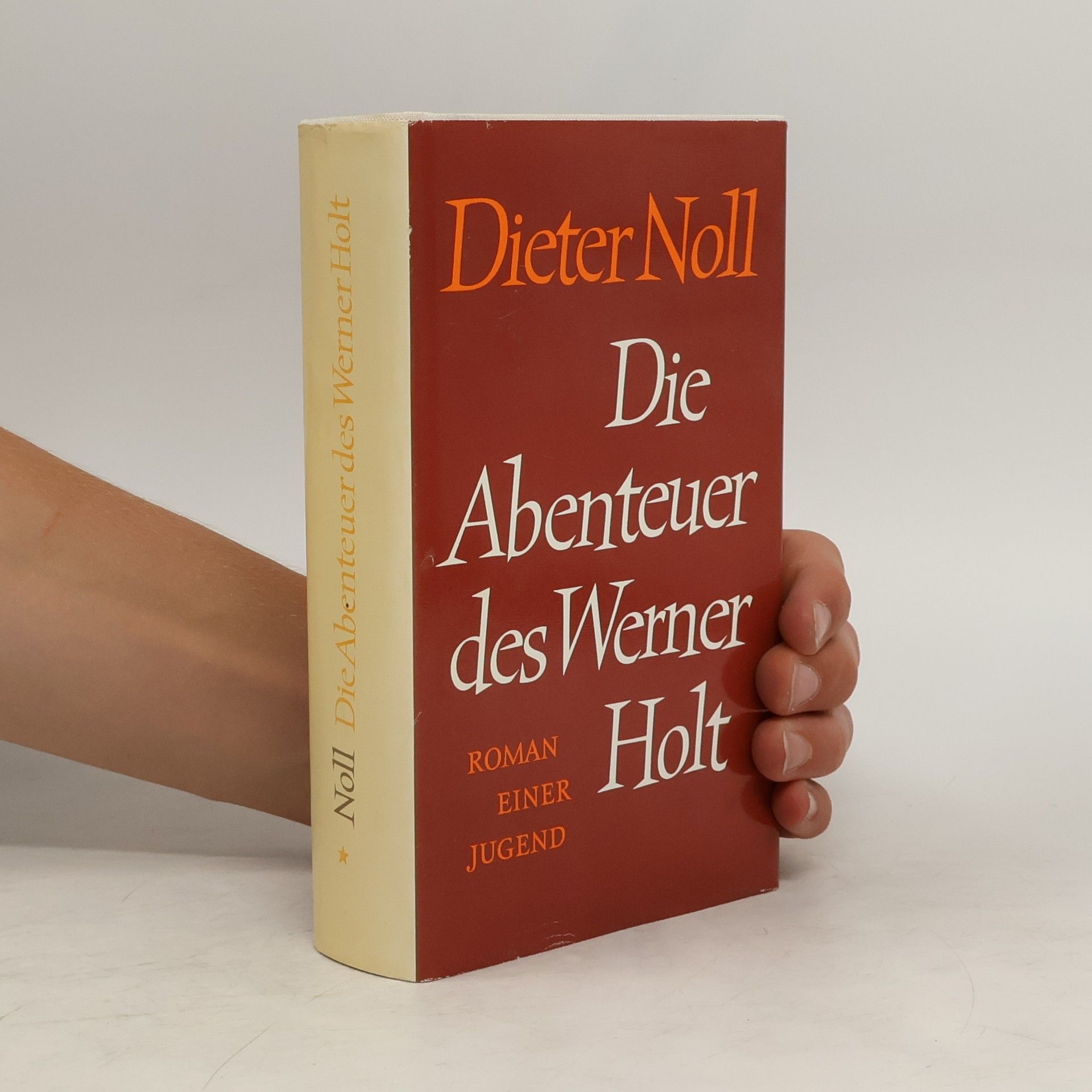 Dieter Noll Die Abenteuer des Werner Holt