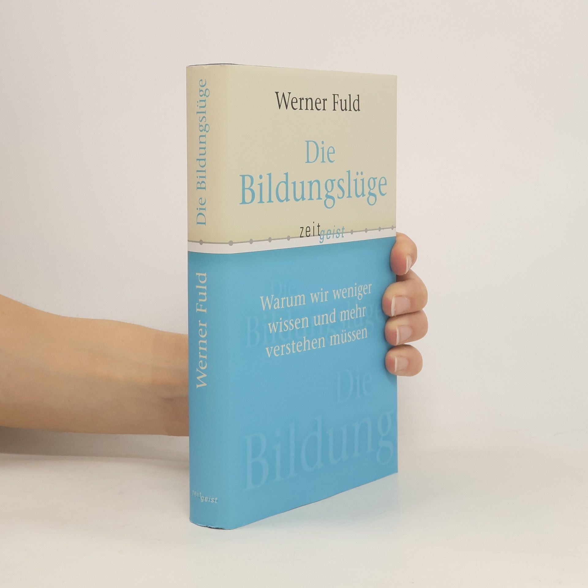 Werner Fuld Die Bildungslüte