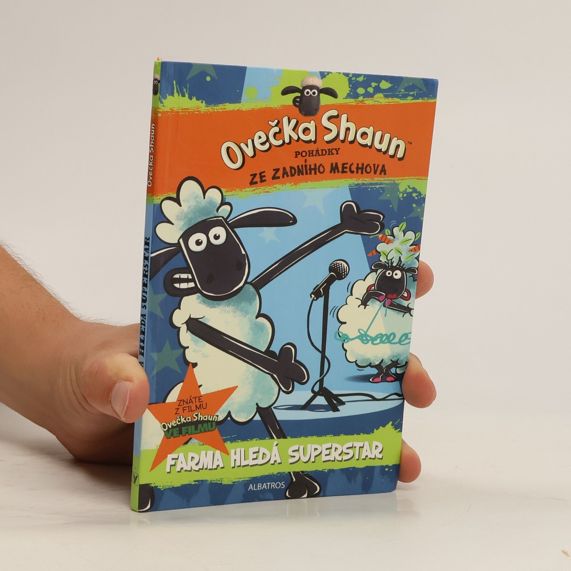 M. J. Martin J. Howard Farma hledá superstar : ovečka Shaun : pohádky ze Zadního Mechova