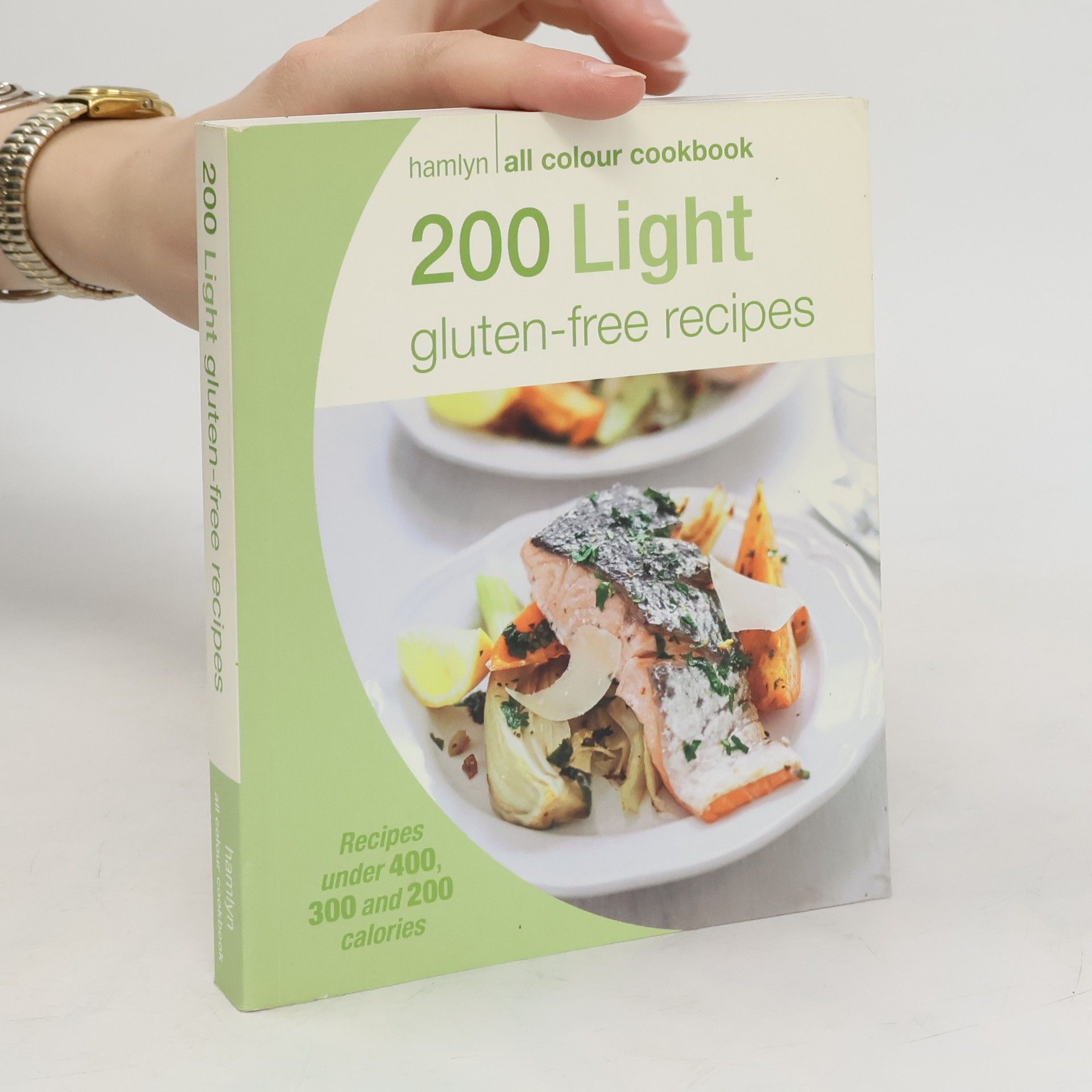 Octopus Publishing Group Hamlyn All Colour Cookery: 200 Light Gluten-free Recipes