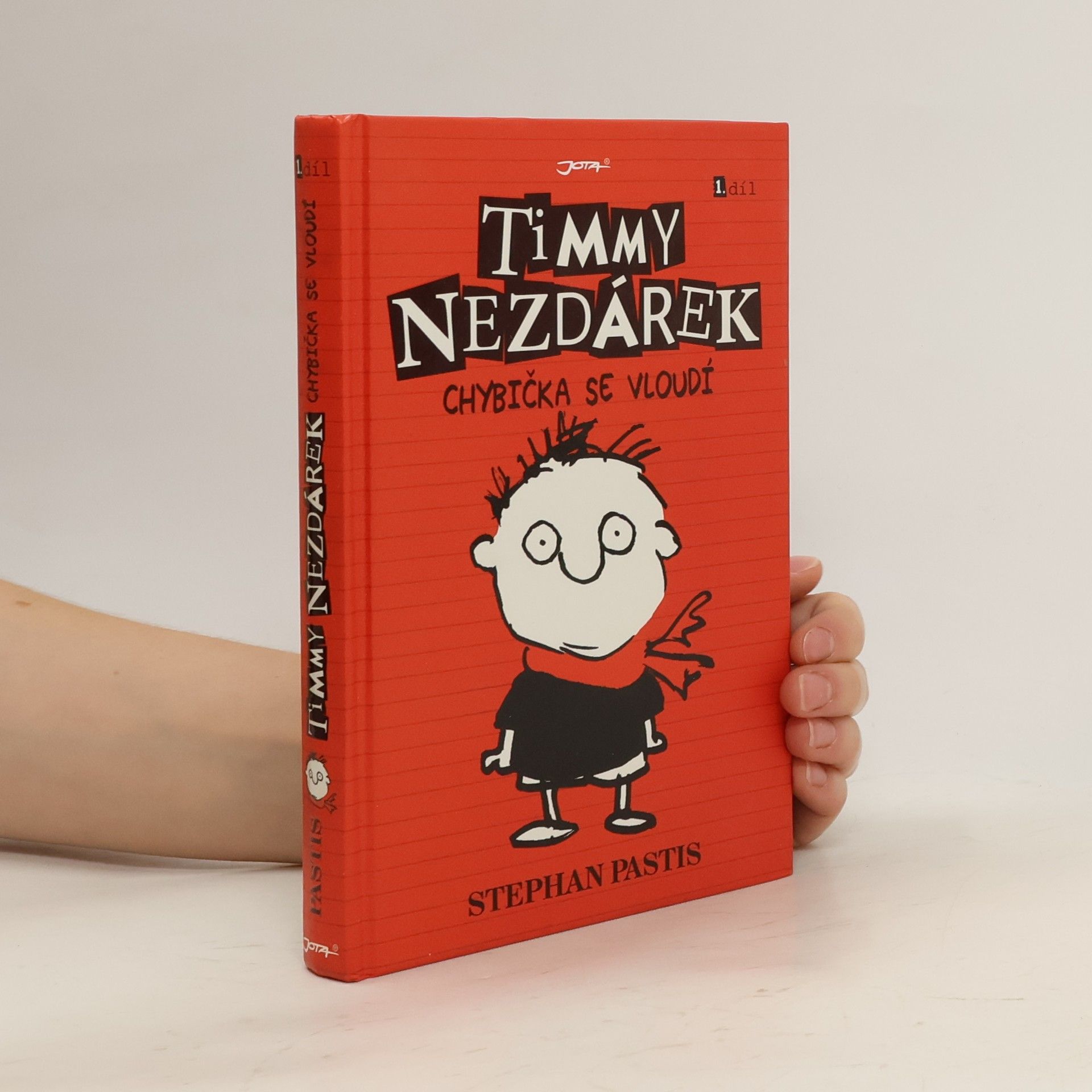 Stephan Pastis Timmy Nezdárek. 1. Díl. Chybička se vloudí