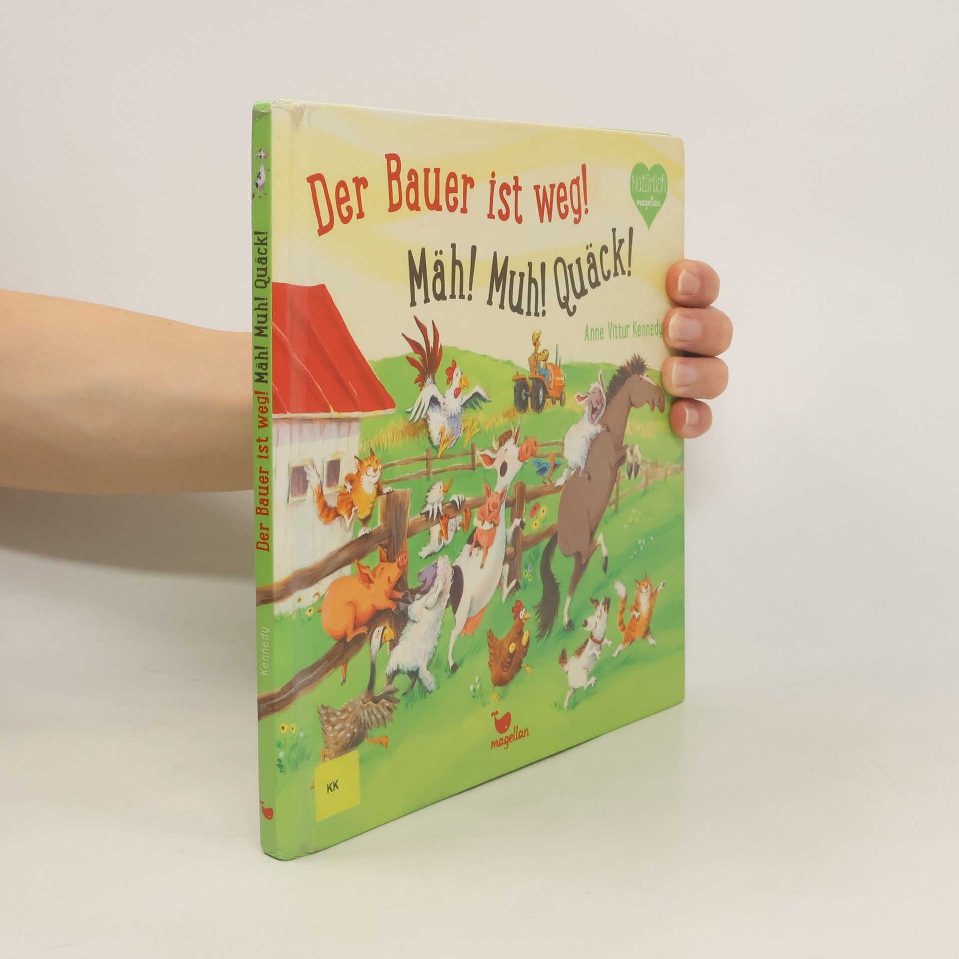 Anne Vittur Kennedy Der Bauer ist weg