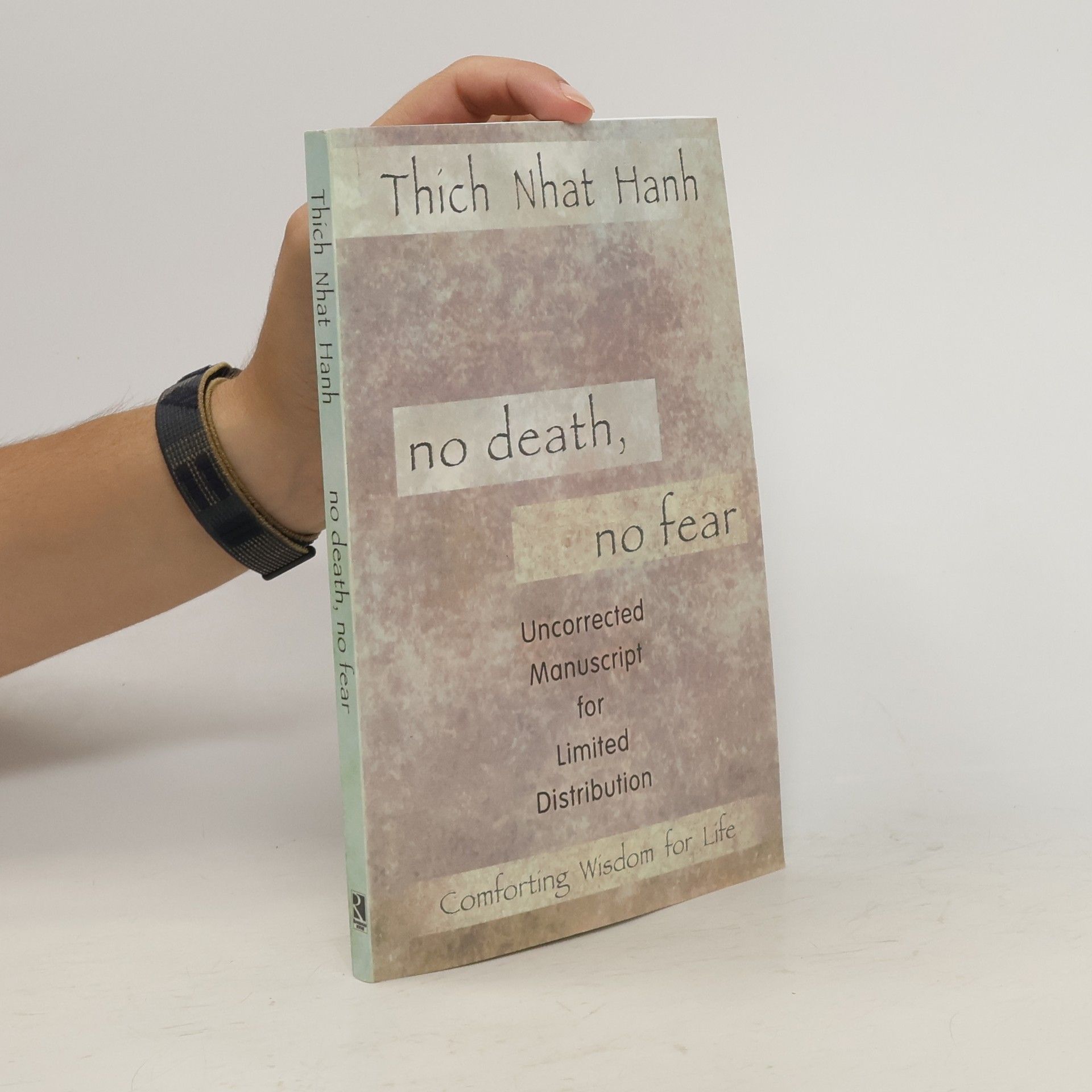 Thích Nhất Hạnh no death, no fear