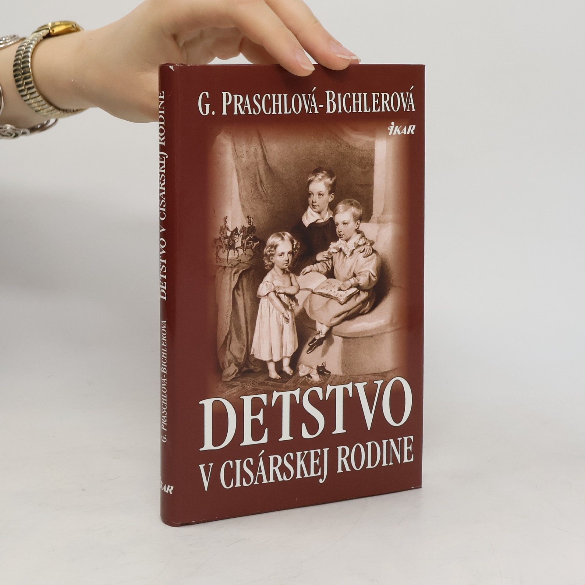 Gabriele Praschl Bichler Detstvo v cisárskej rodine