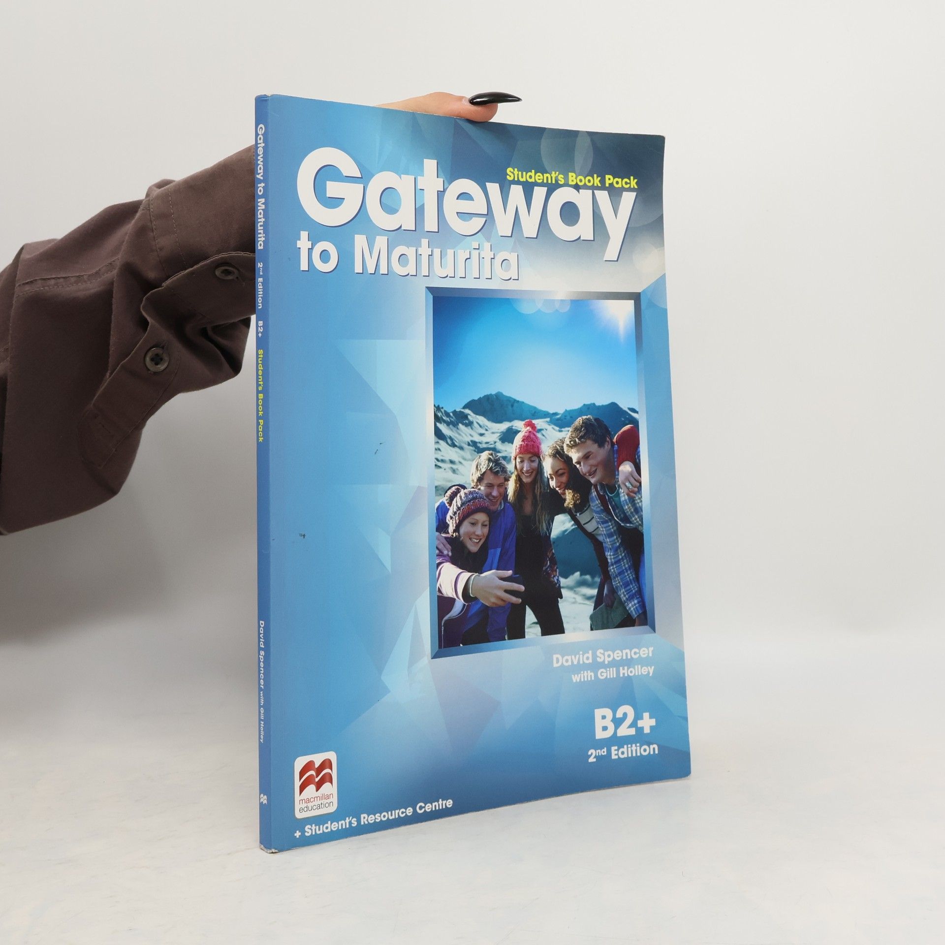David Spencer Gateway to maturita: B2+ Student's Book Pack