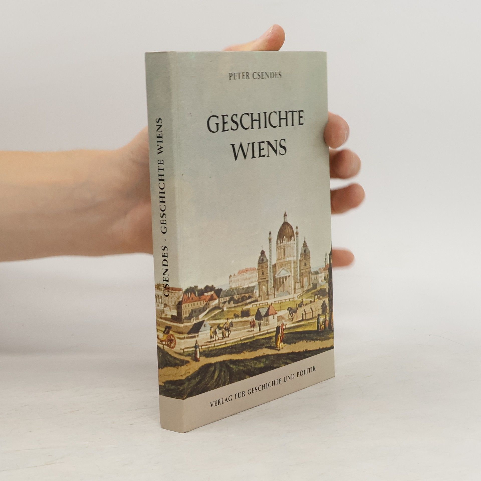 Peter Csendes Geschichte Wiens