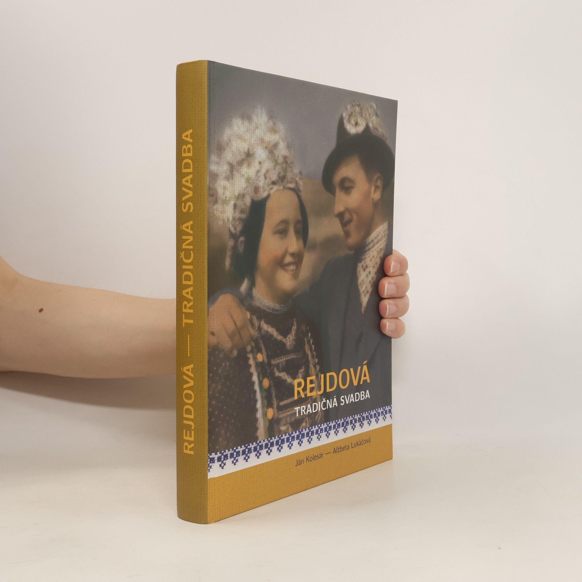 Ján Kolesár Rejdová - tradičná svadba