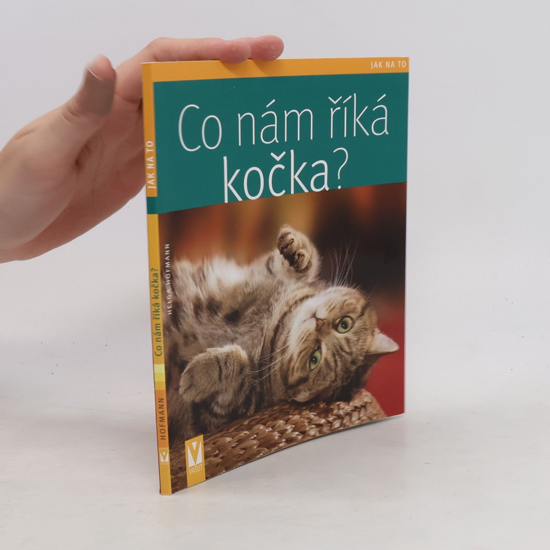 Helga Hofmann Co nám říká kočka?