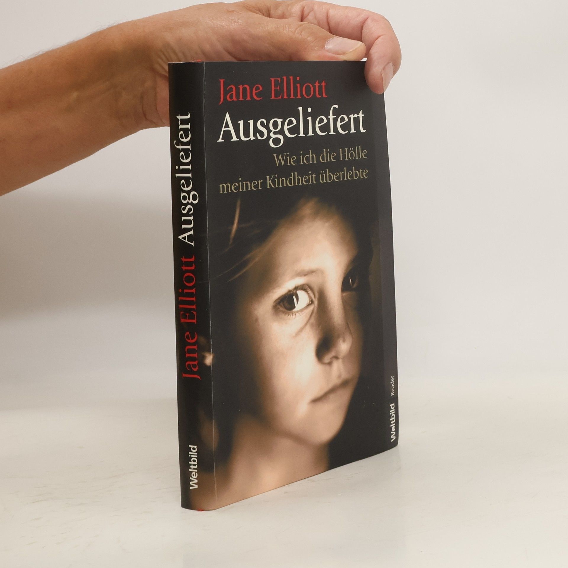 Jane Elliott Ausgeliefert