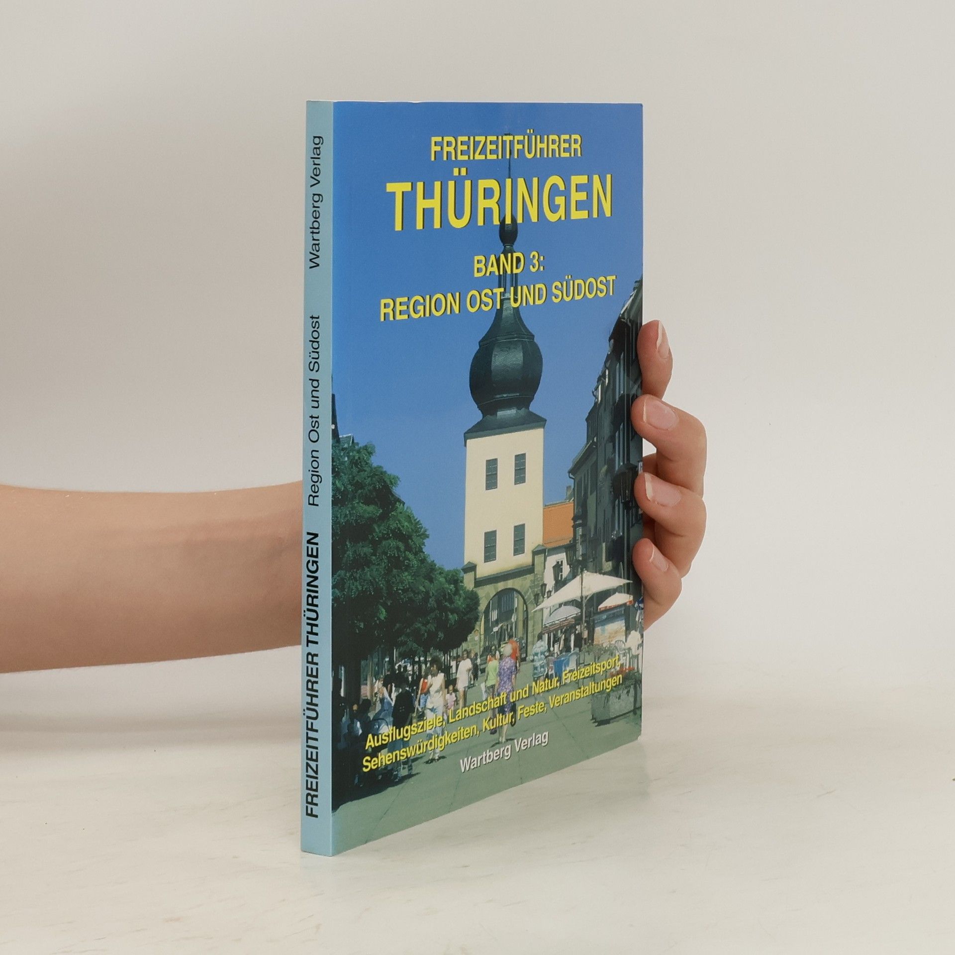 Kolektív autorov Freizeitführer Thüringen