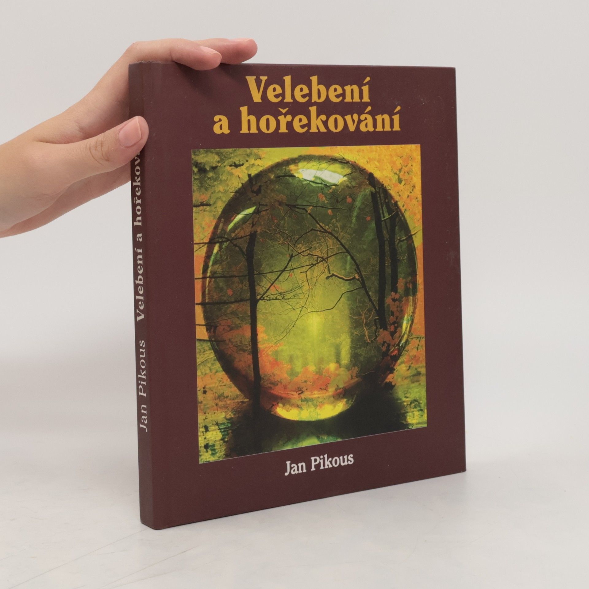Jan Pikous Velebení a hořekování