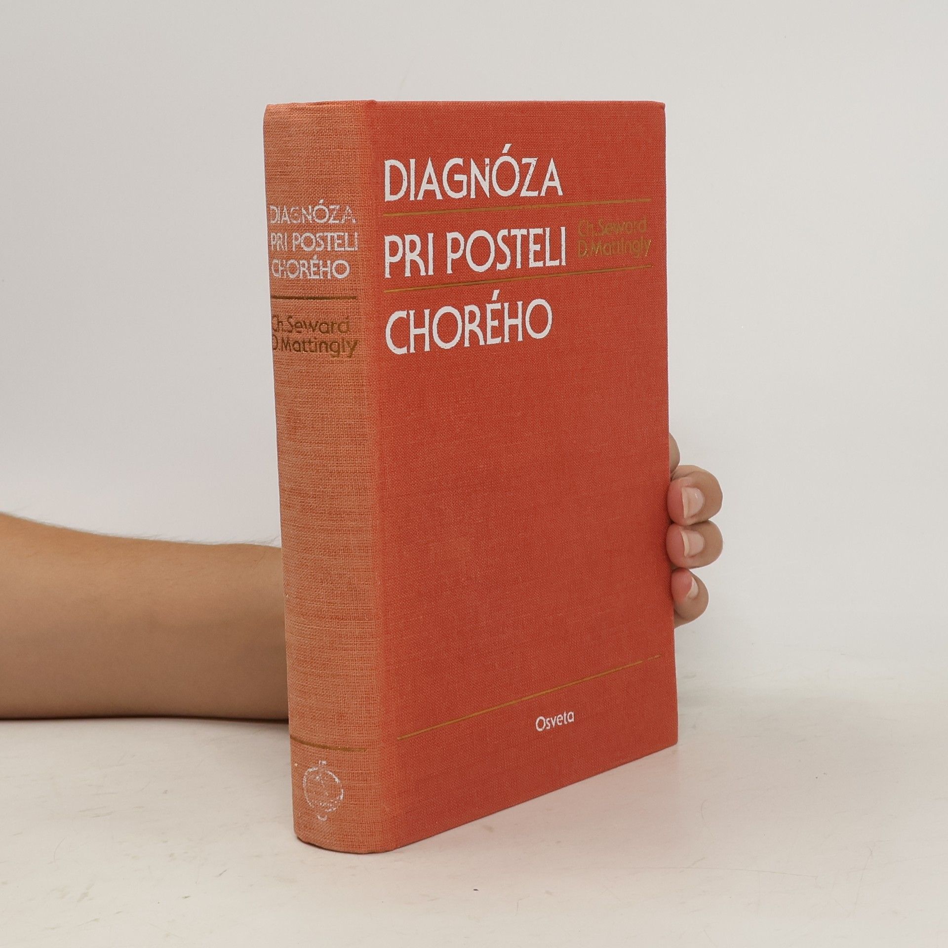 Charles Seward Diagnóza pri posteli chorého