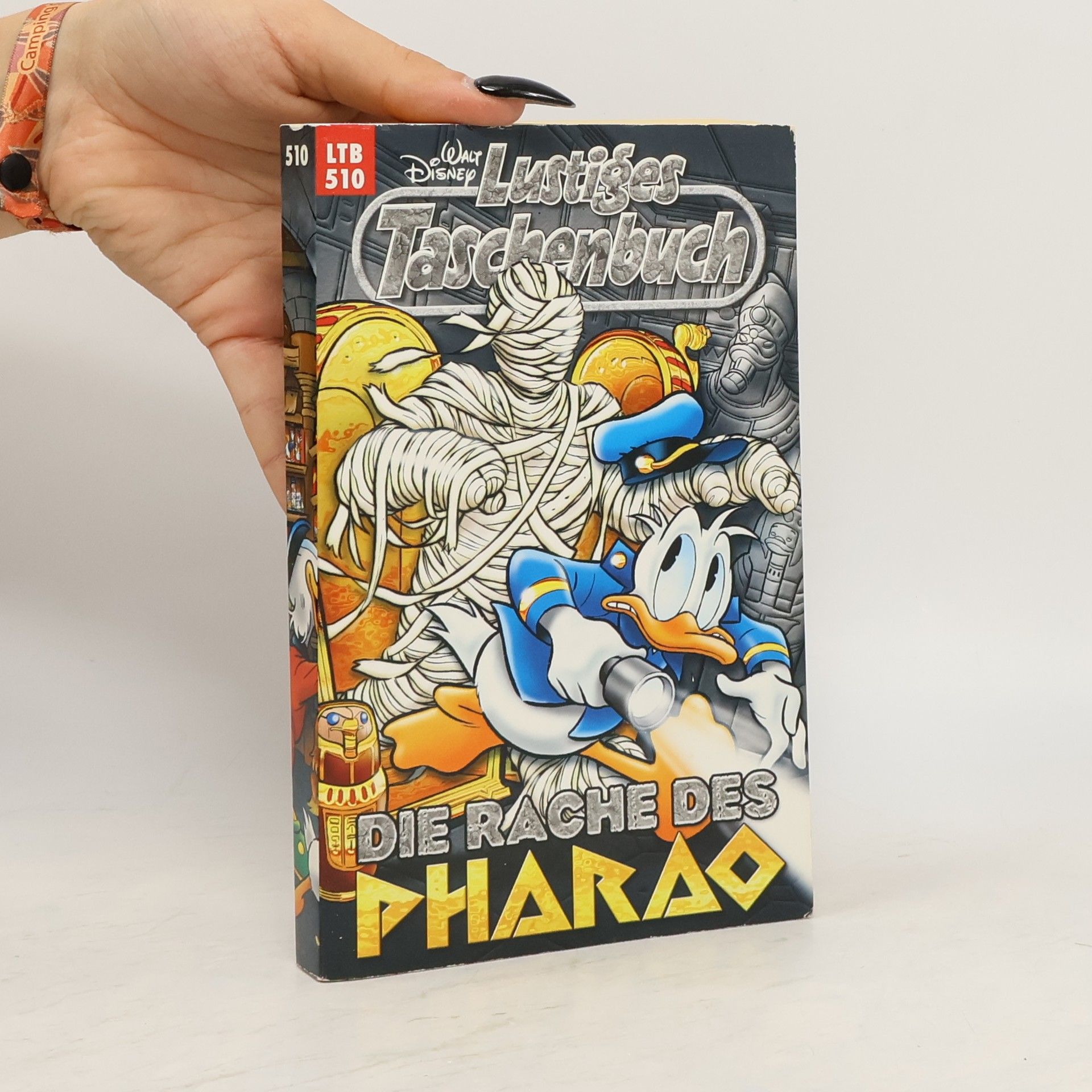 Walt Disney Lustiges Taschenbuch 510. Der Rache des Pharao