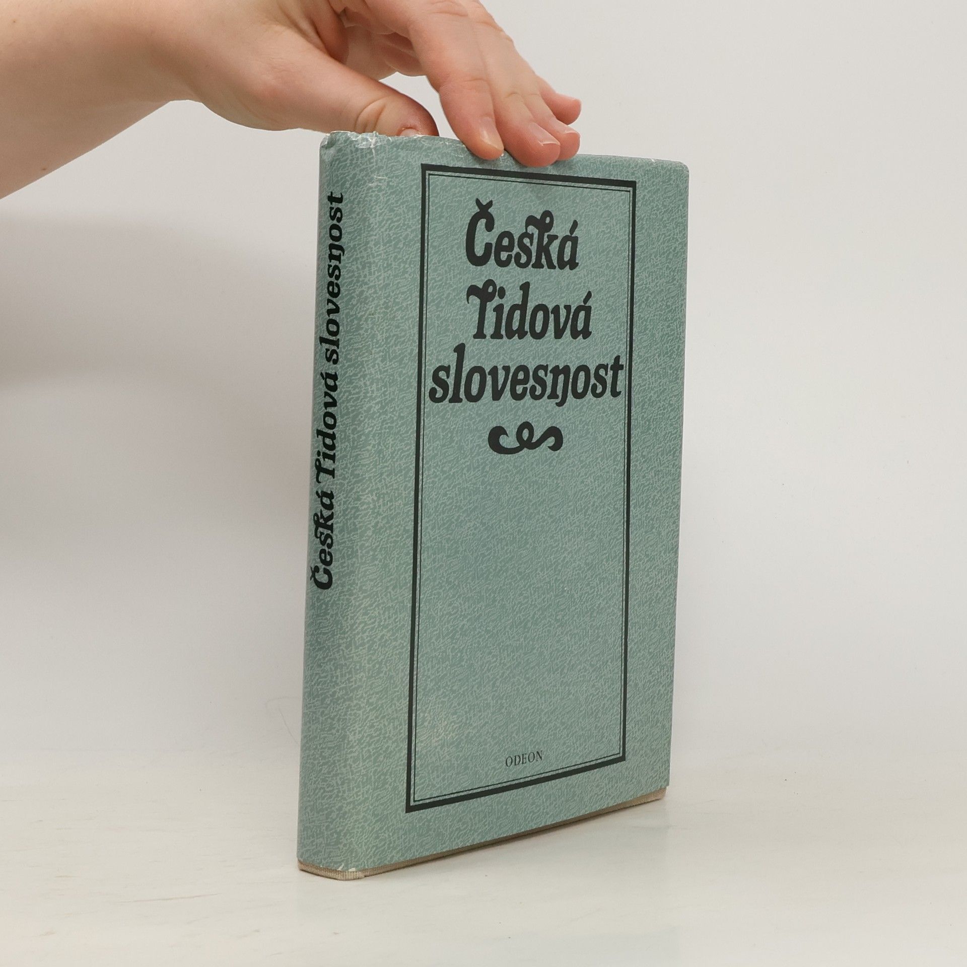 Bohuslav Beneš Česká lidová slovesnost. Výbor pro současného čtenáře