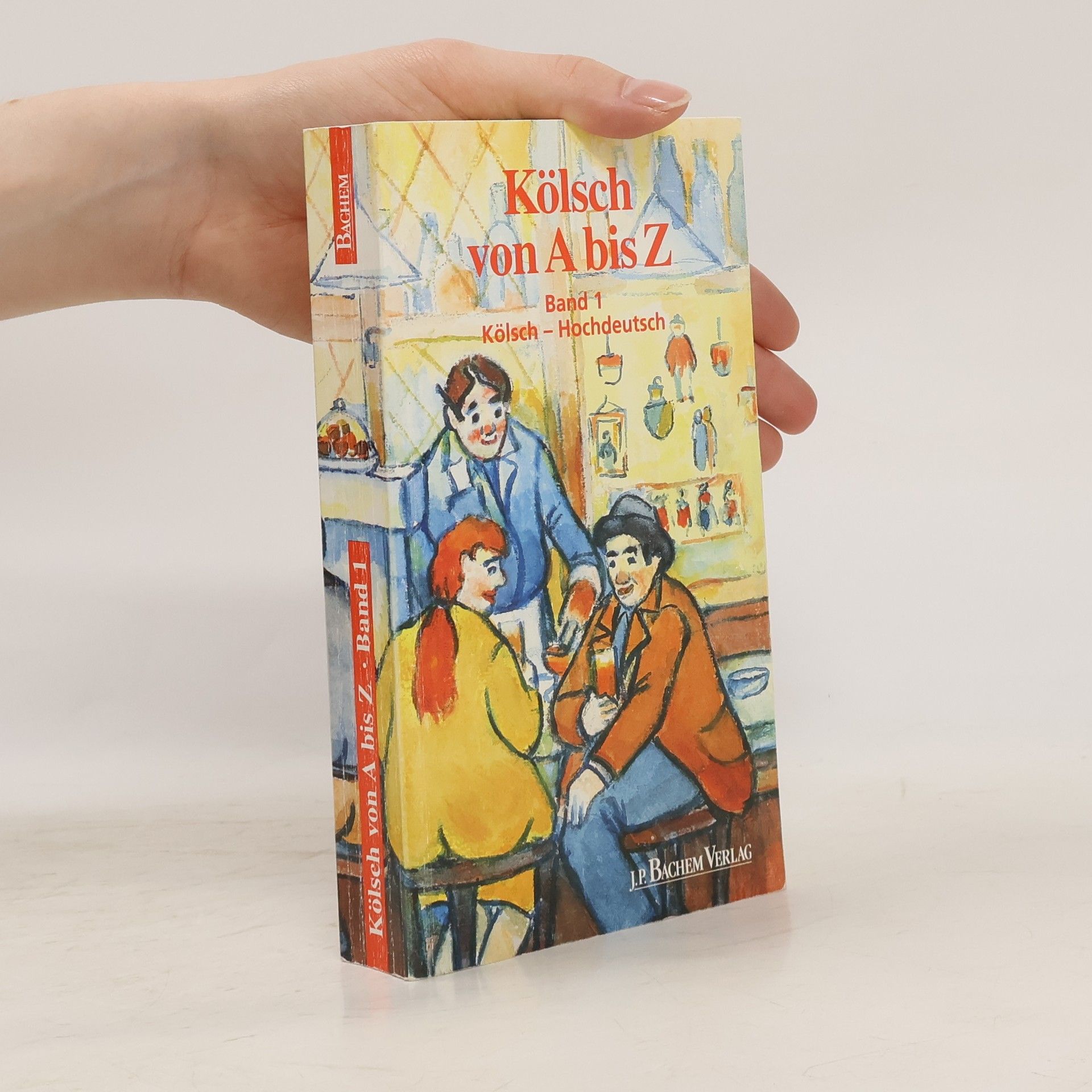 Autores varios Kölsch von A bis Z Band 1