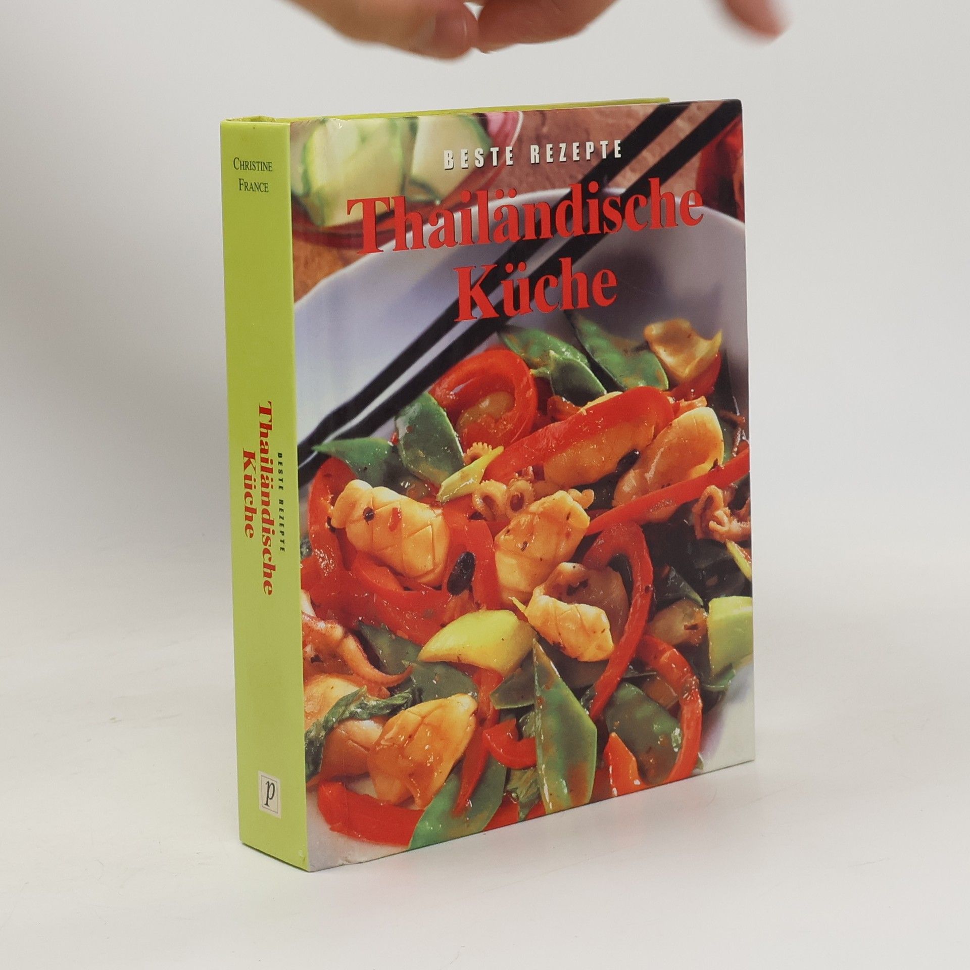 Christine France Thailändische Küche