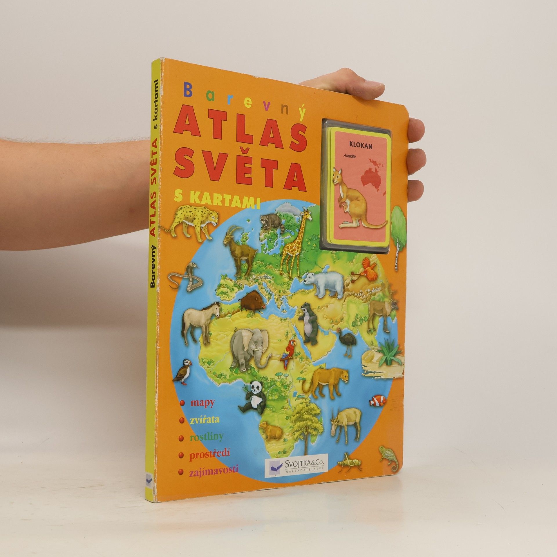 Kolektiv autorů Barevný atlas světa - s kartami - mapy, zvířata, rostliny, prostředí, zajímavosti