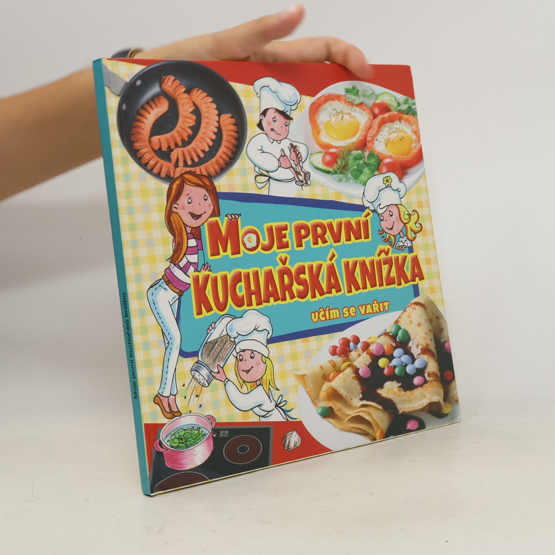 Zoltán Liptai Moje první kuchařská knížka: Učím se vařit