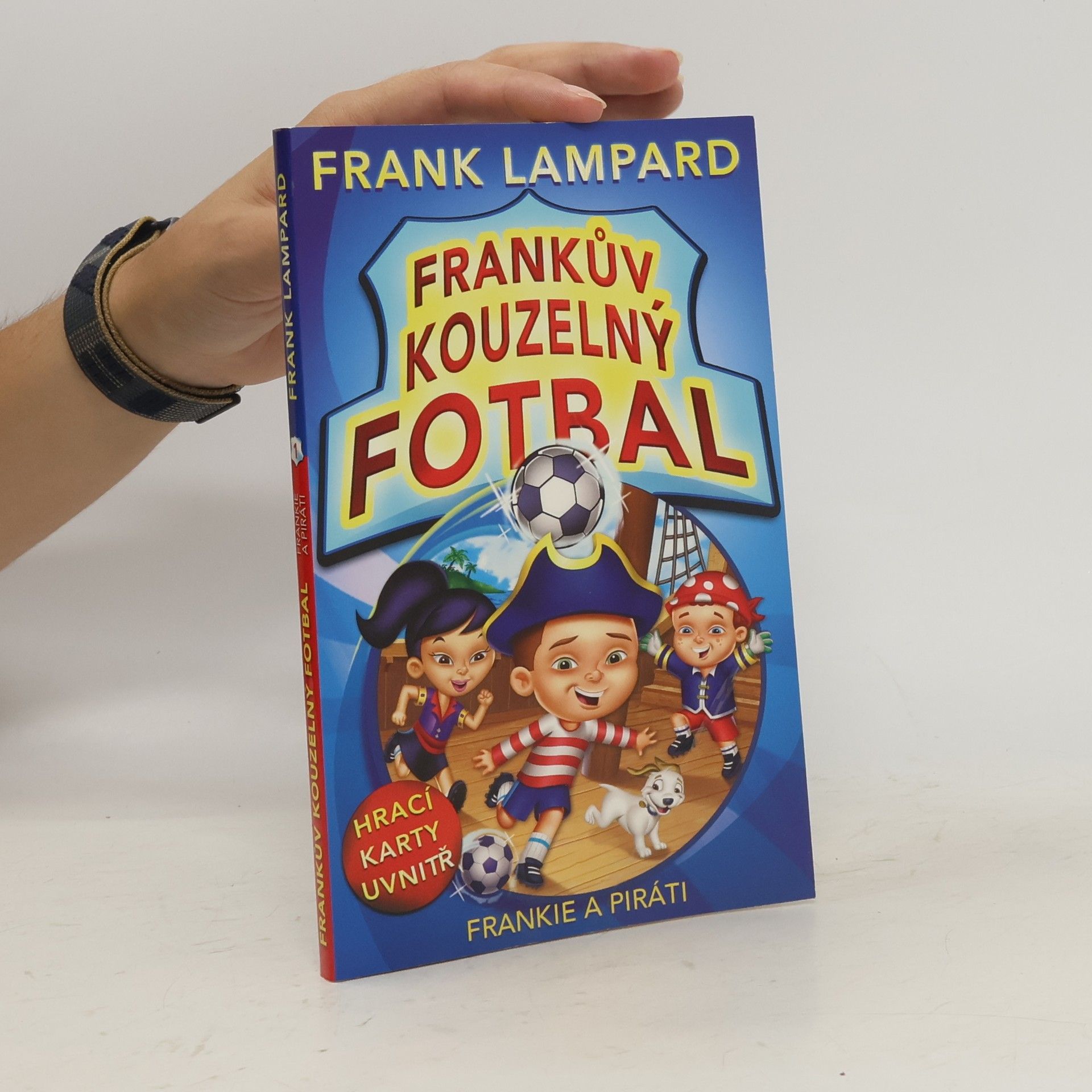 Frankův kouzelný fotbal 1 – Frankie a piráti