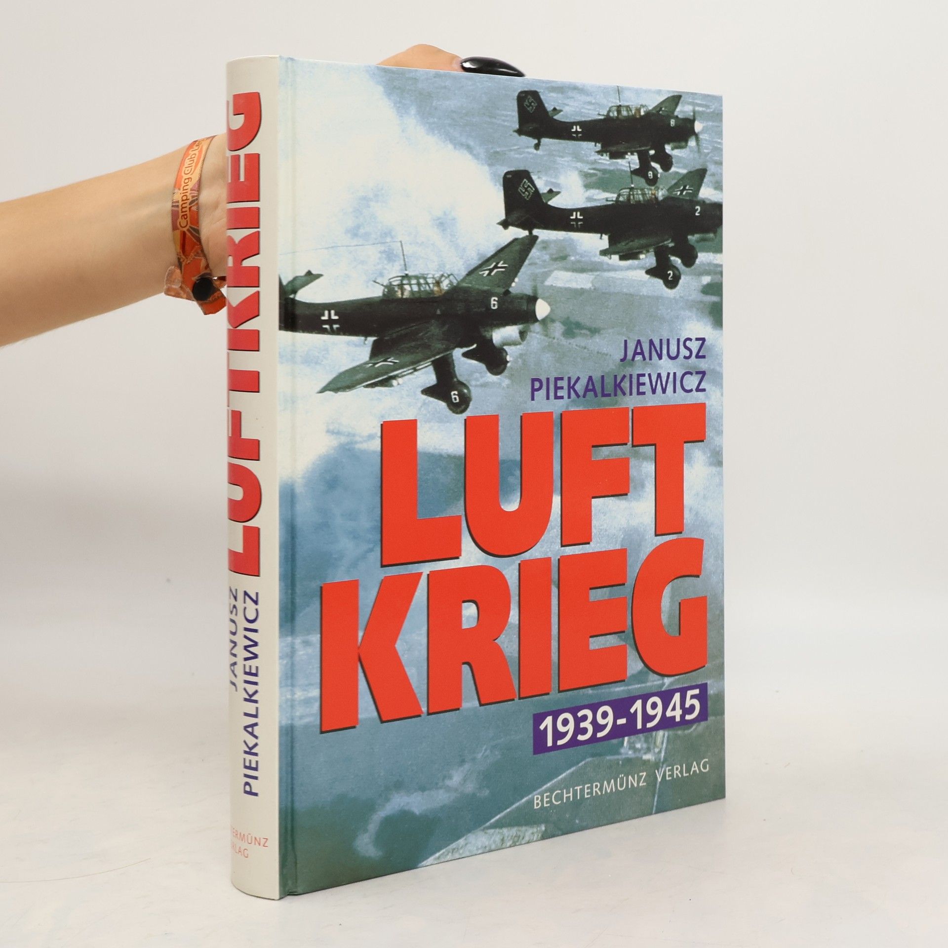Janusz Piekalkiewicz Luftkrieg