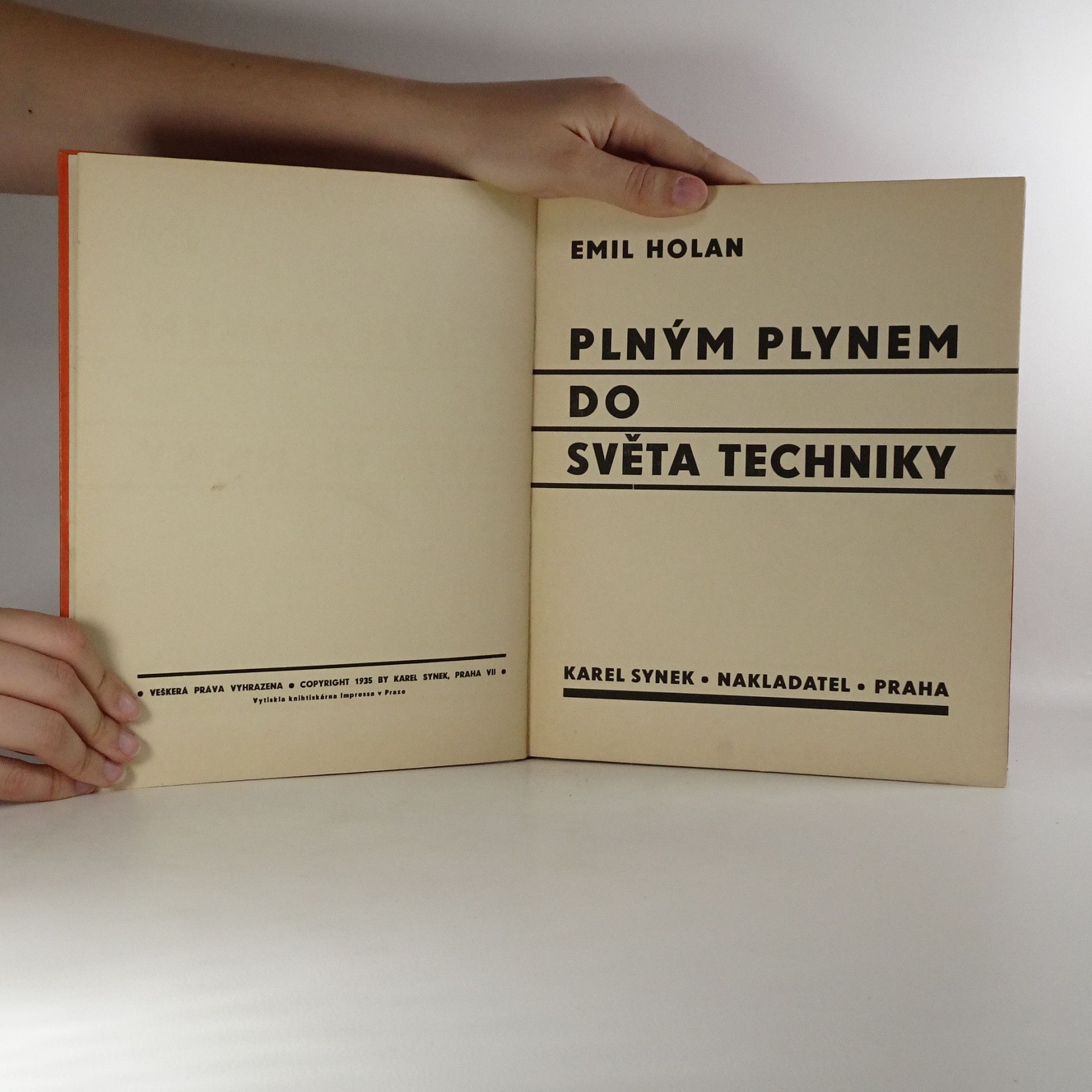 Emil Holan Plným plynem do světa techniky