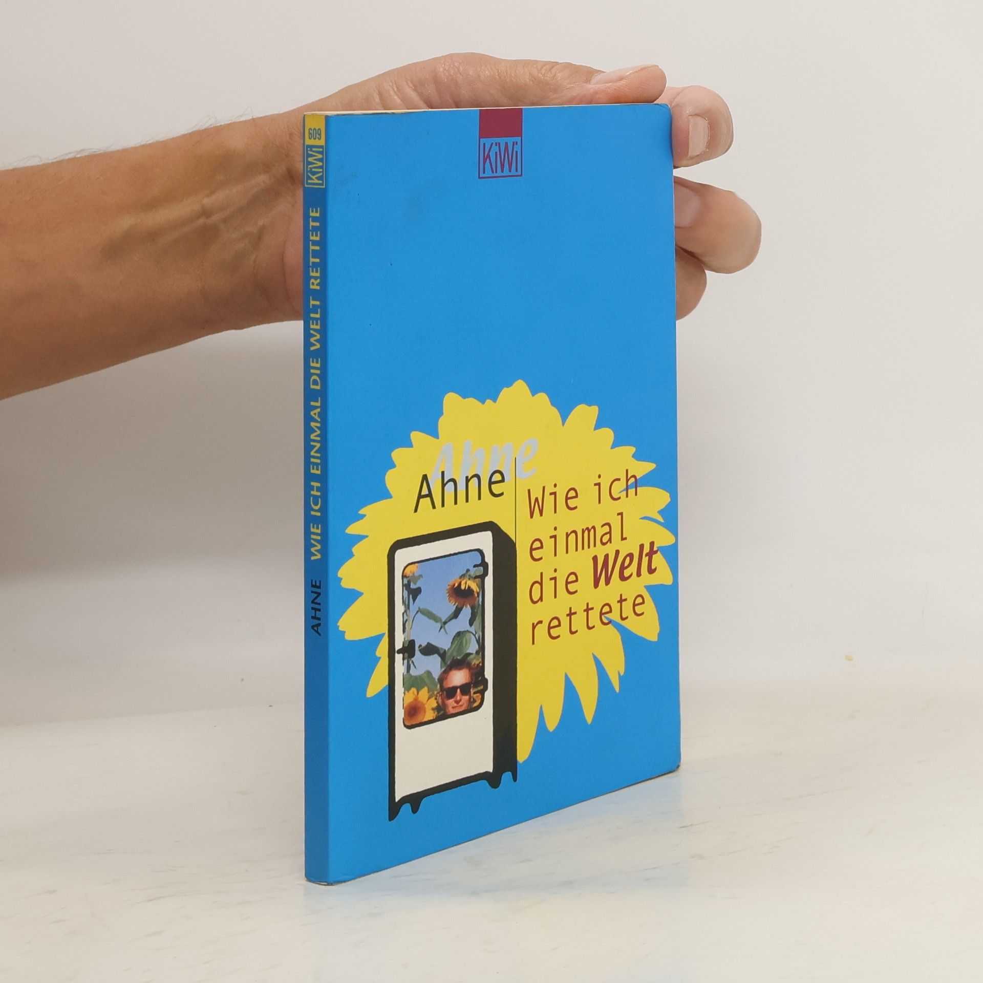 Ahne Wie ich einmal die Welt rettete