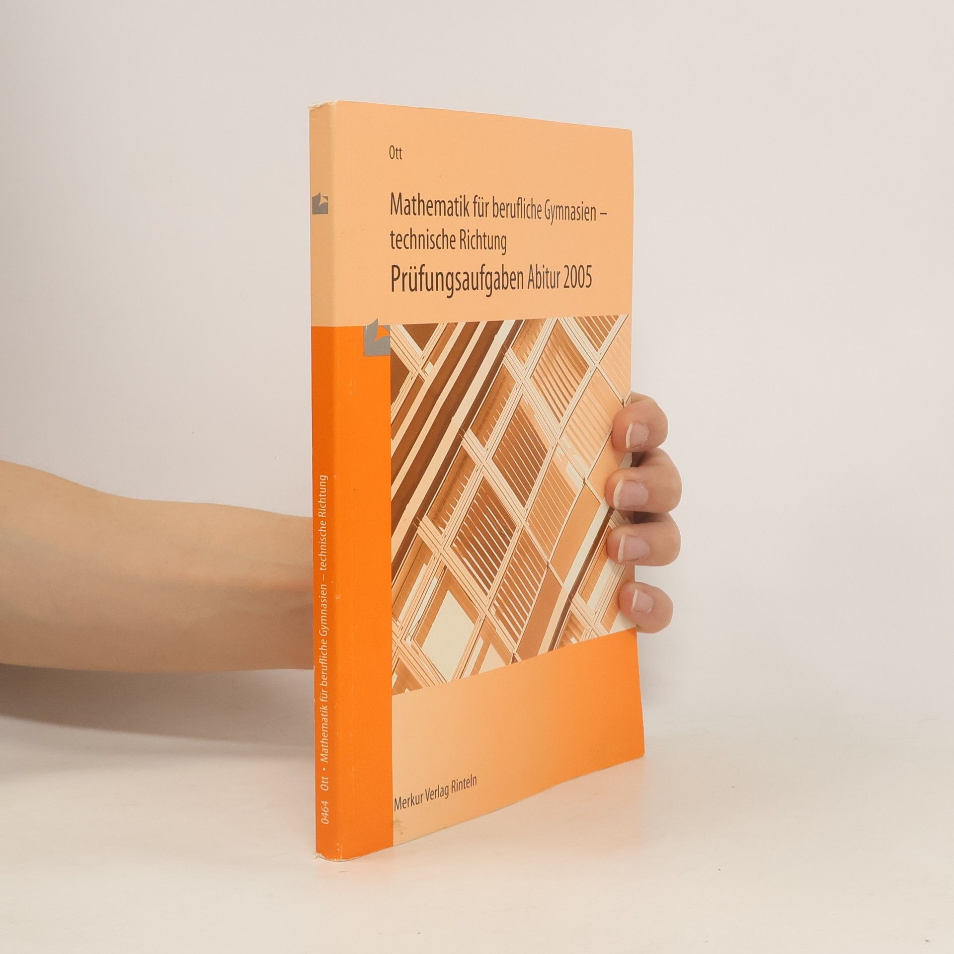 Roland Ott Mathematik für berufliche Gymnasien - technische Richtung, Abitur Baden-Württemberg 2016
