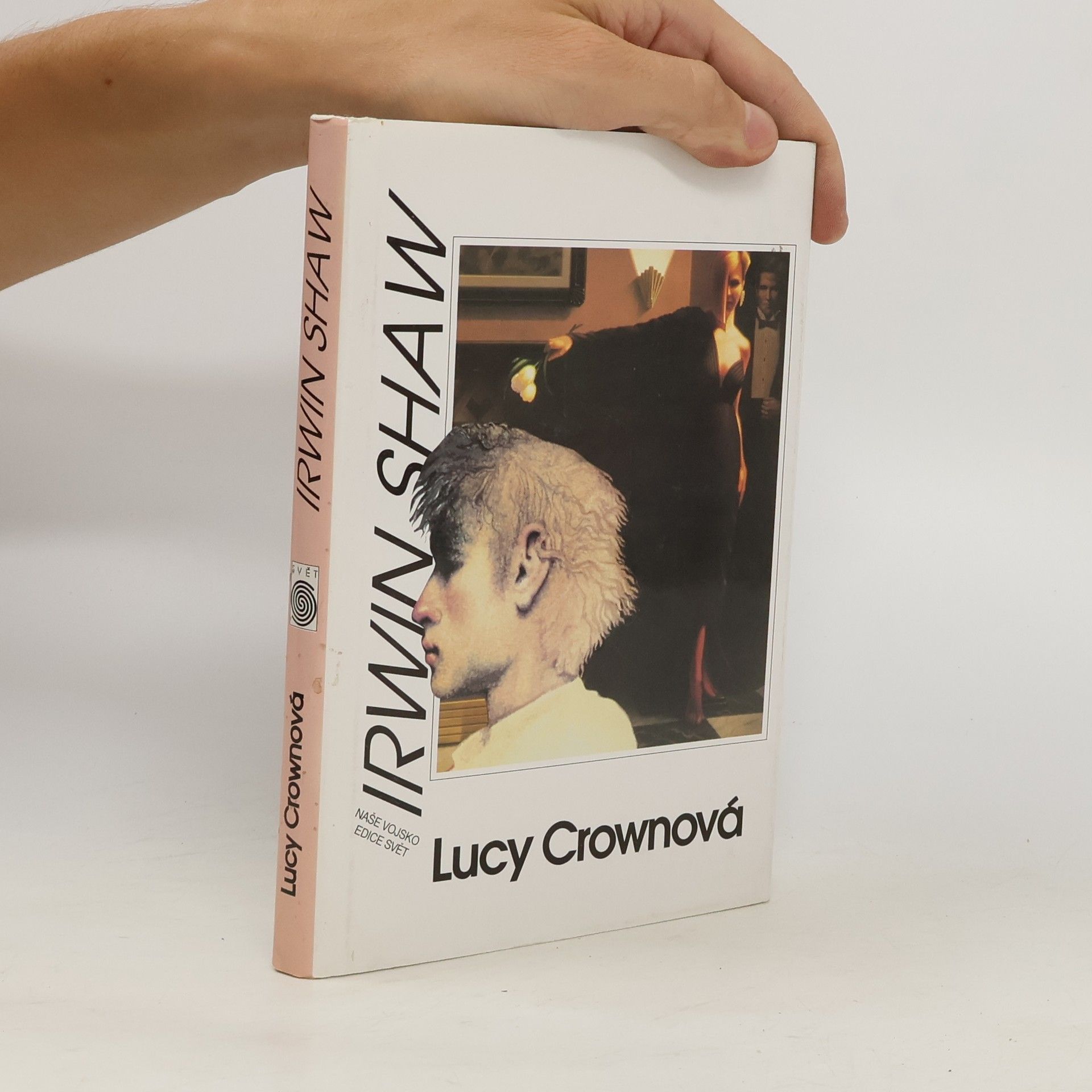 Irwin Shaw Lucy Crownová