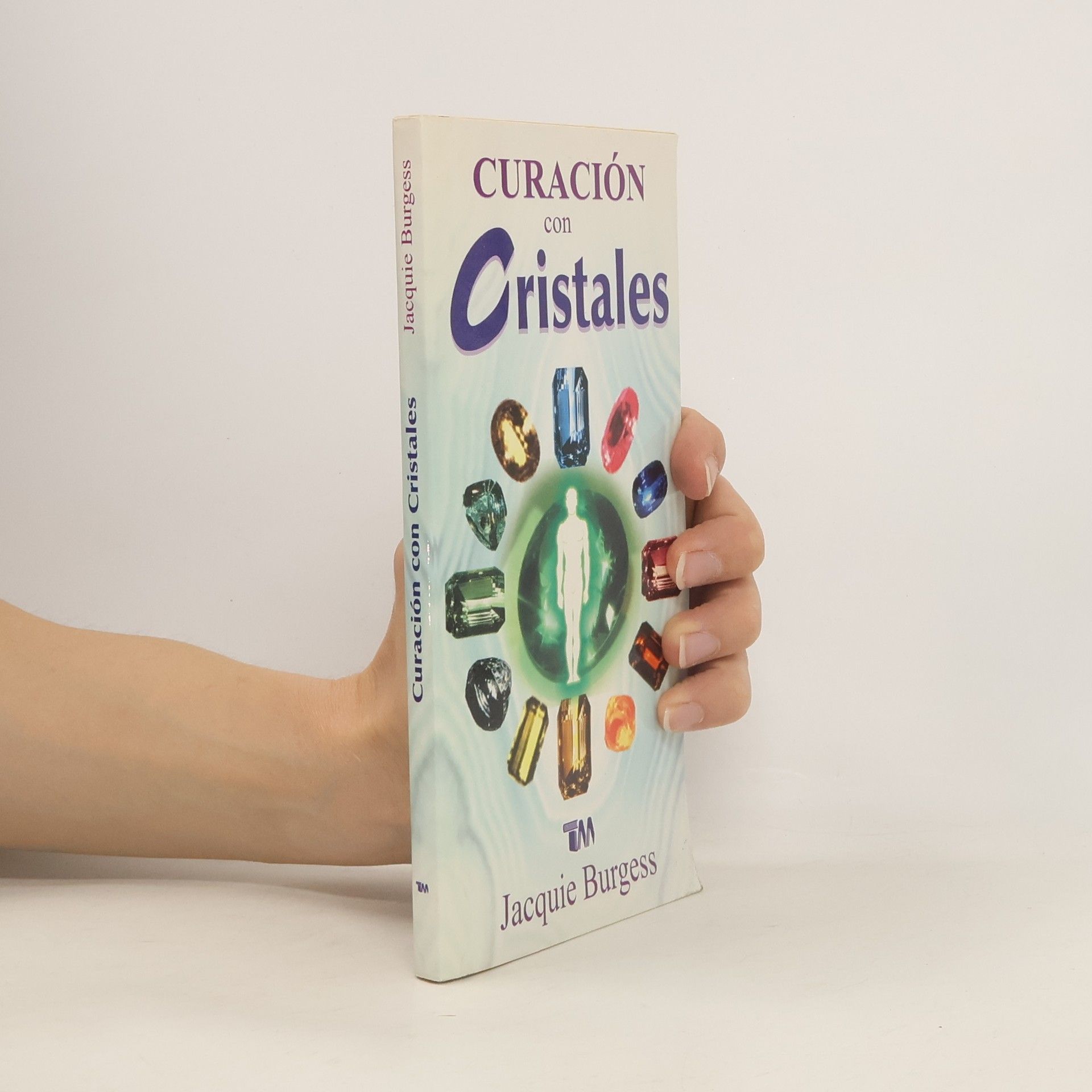 Jacquie Burguess Curación con Cristales