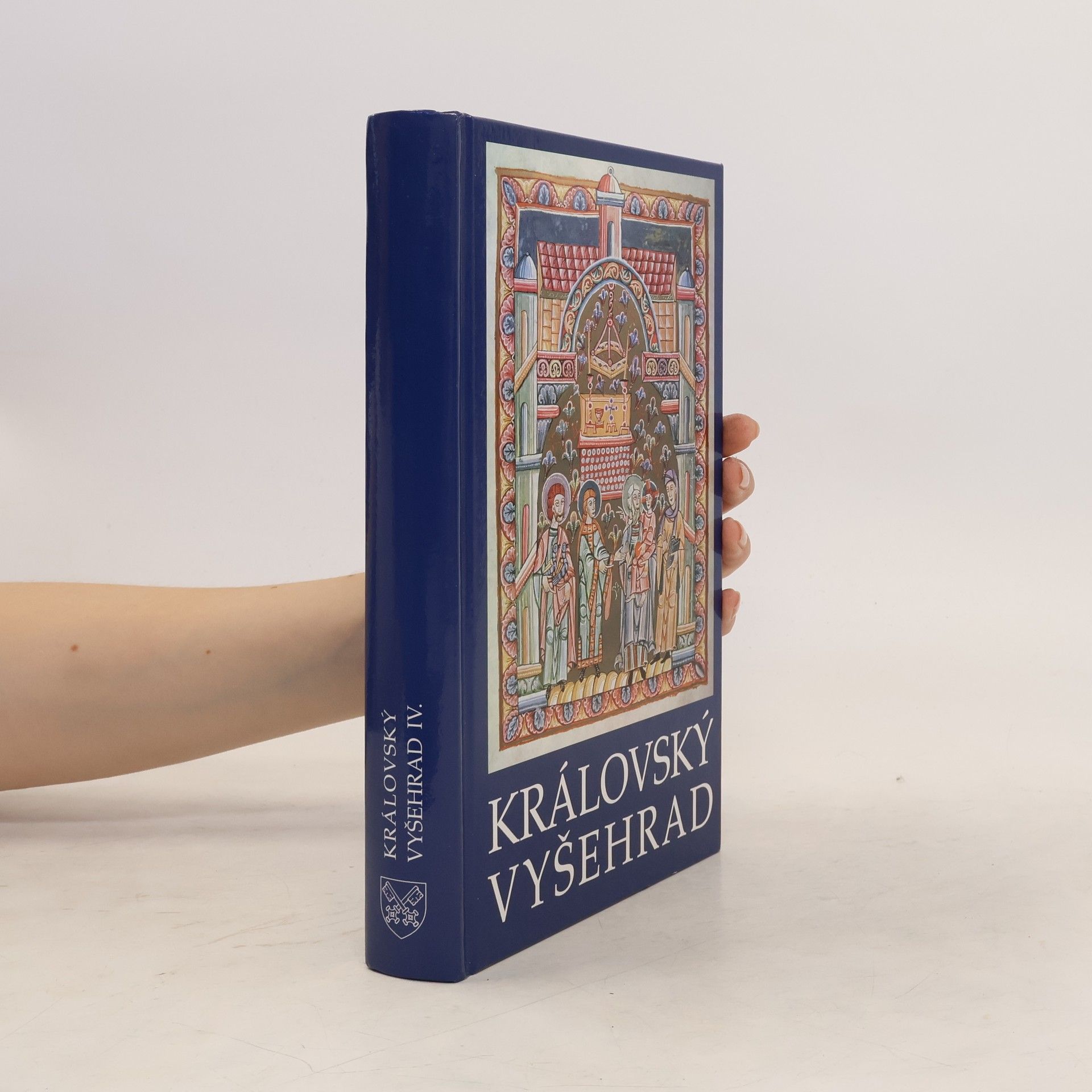 Kolektív autorov Královský Vyšehrad IV : sborník příspěvků ze semináře 940 let Královské kolegiátní kapituly sv. Petra a Pavla na Vyšehradě