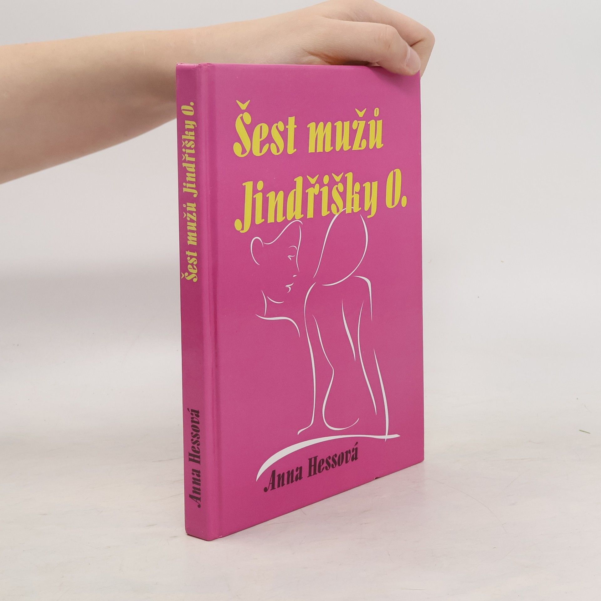 Anna Hessová Šest mužů Jindřišky O.