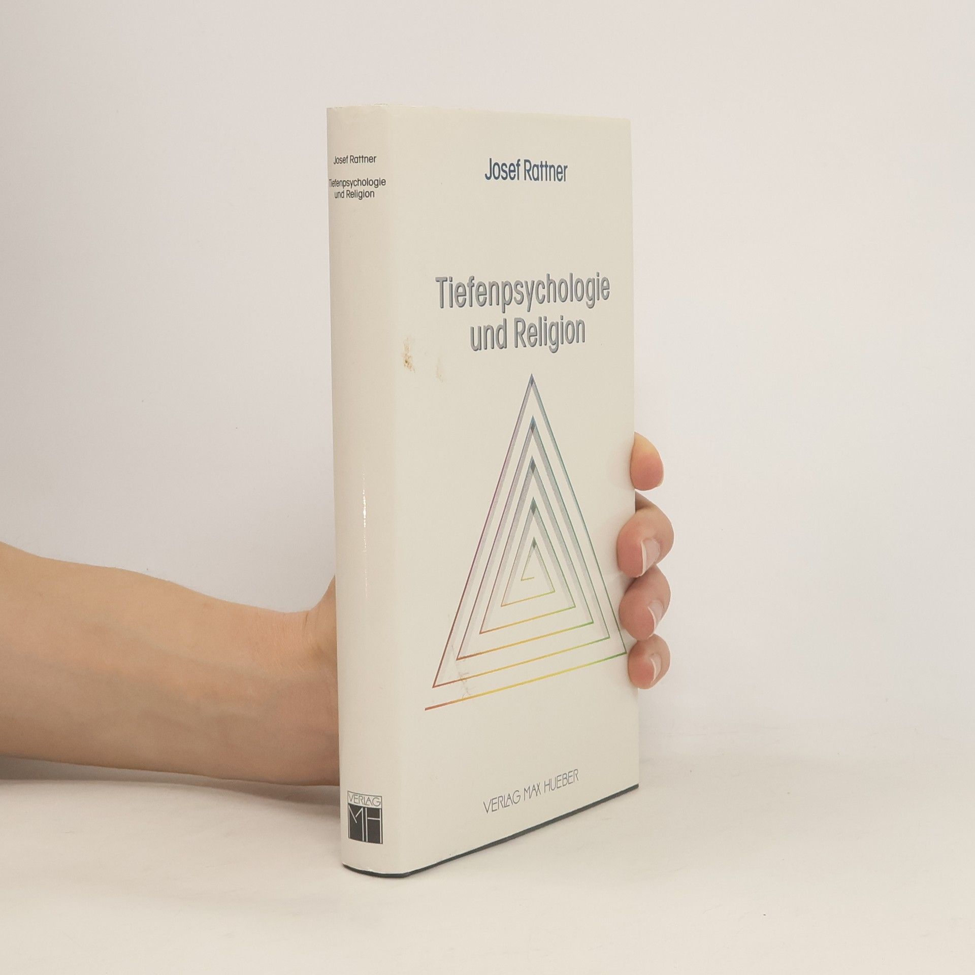 Josef Rattner Tiefenpsychologie und Religion