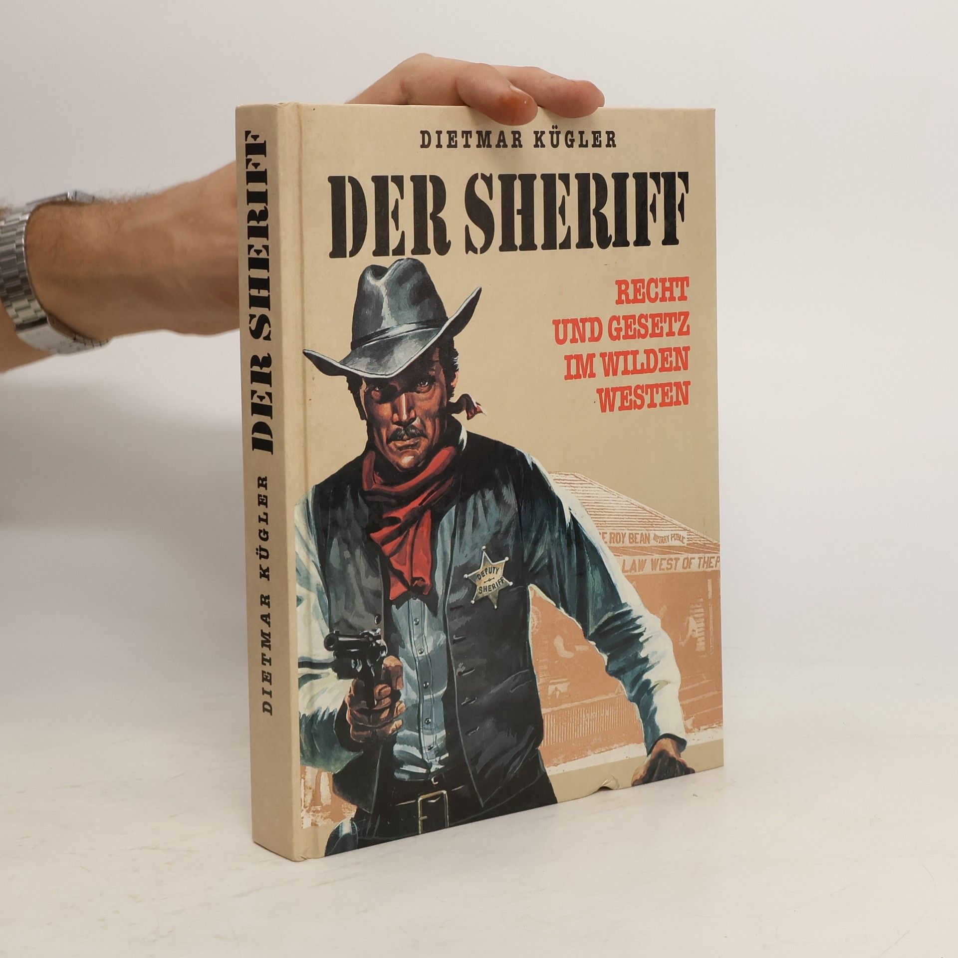 Dietmar Kuegler Der Sheriff