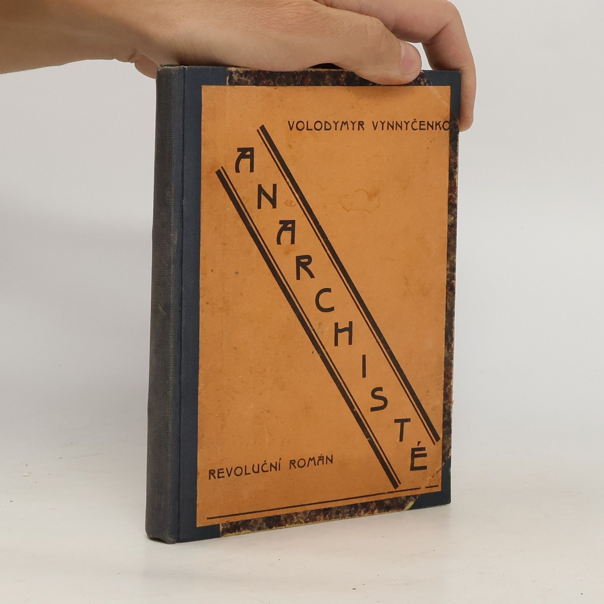 Voldymyr Vynnyčenko Anarchisté (poctivost k sobě)