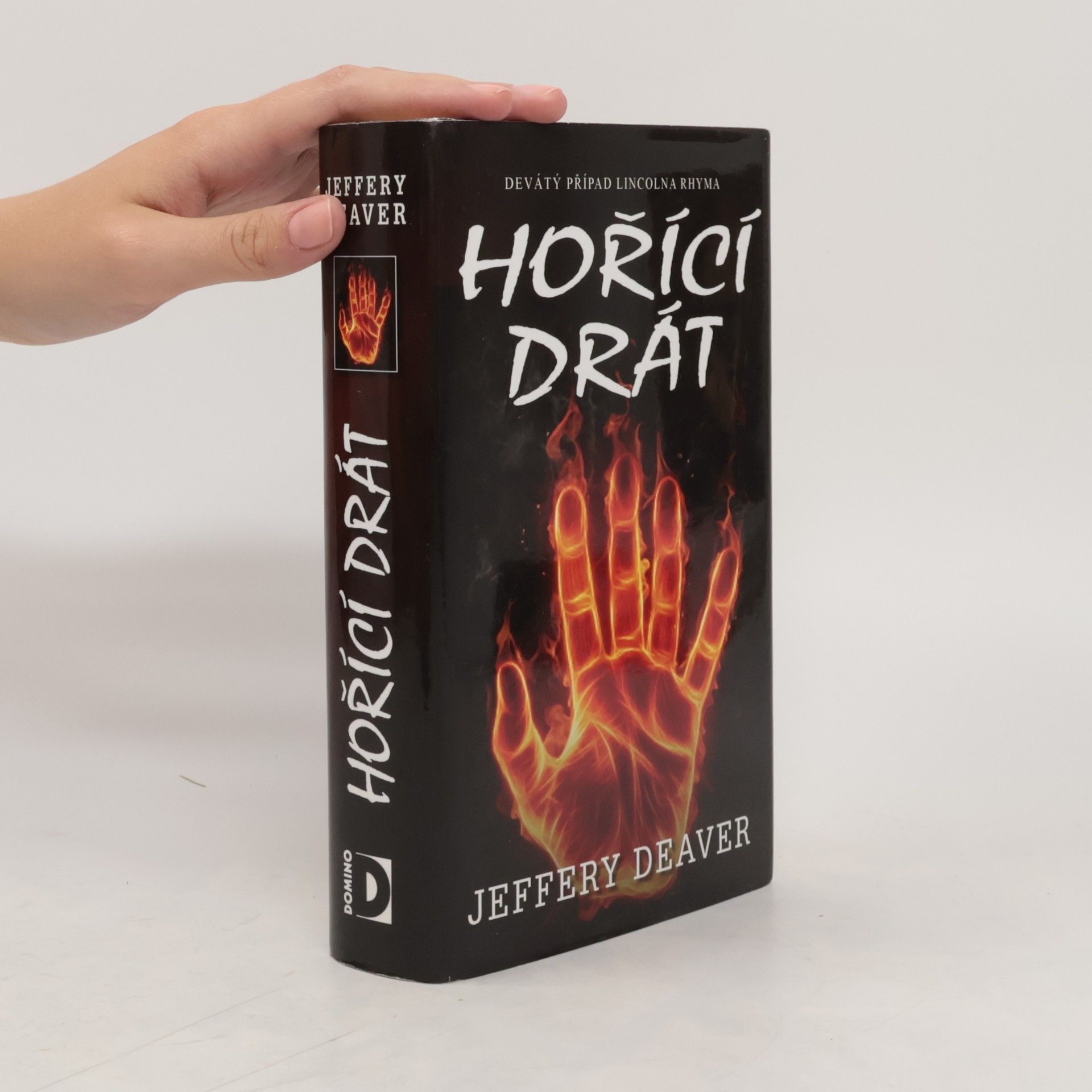 Jeffery Deaver Hořící drát