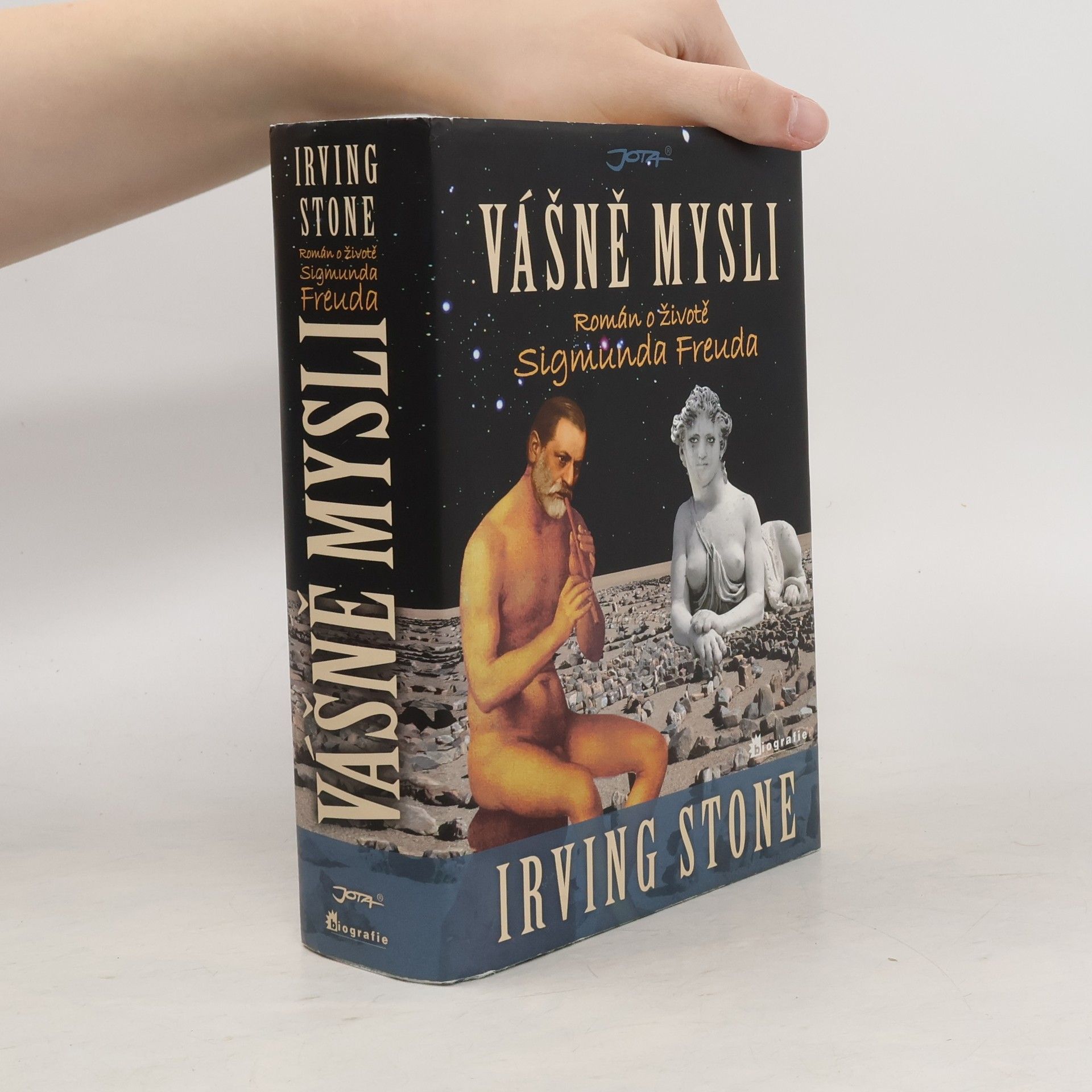 Irving Stone Vášně mysli. Román o životě Sigmunda Freuda
